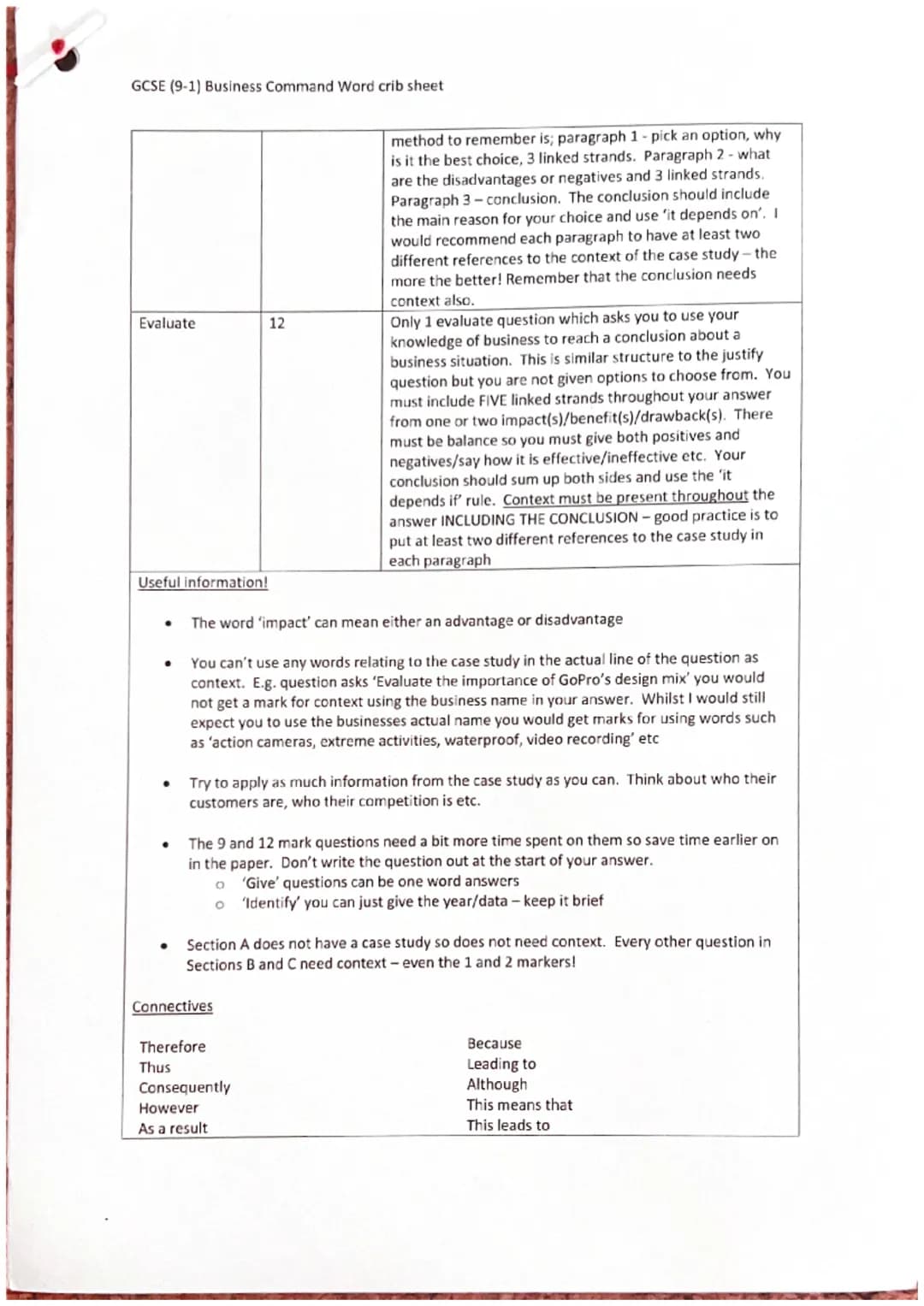 Business Studies
Exam Technique Mat (GCSE)
1, 2 and 3 Mark Questions
**Keep looking back at the question when answering**
Command words used
