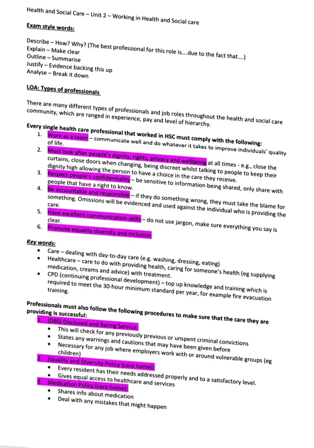 Health and Social Care - Unit 2-Working in Health and Social care
Exam style words:
Describe-How? Why? (The best professional for this role 