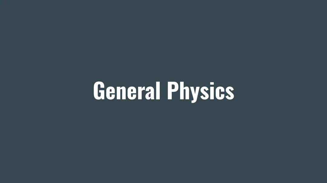 General Physics