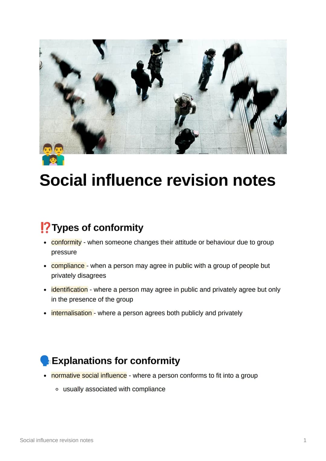 Social influence revision notes
!? Types of conformity
conformity - when someone changes their attitude or behaviour due to group
pressure
●