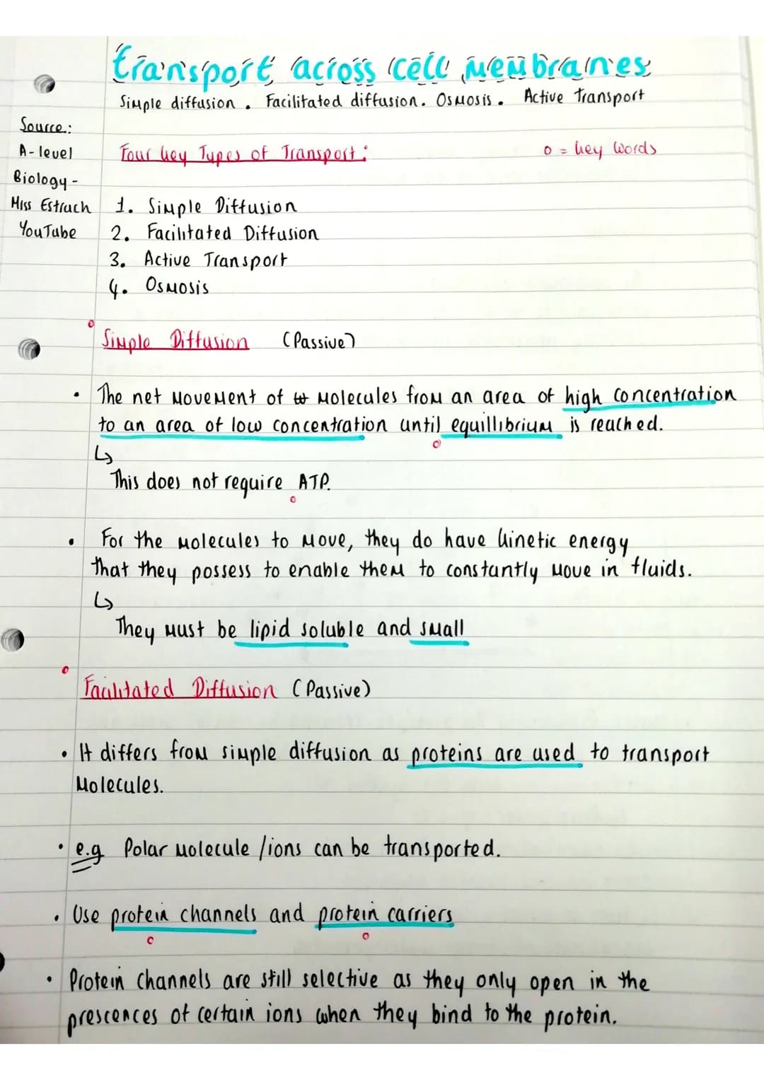Source:
A-level
Biology-
Miss Estruch
YouTube
C
.
transport across cell membranes
Simple diffusion Facilitated diffusion. Osmosis. Active tr
