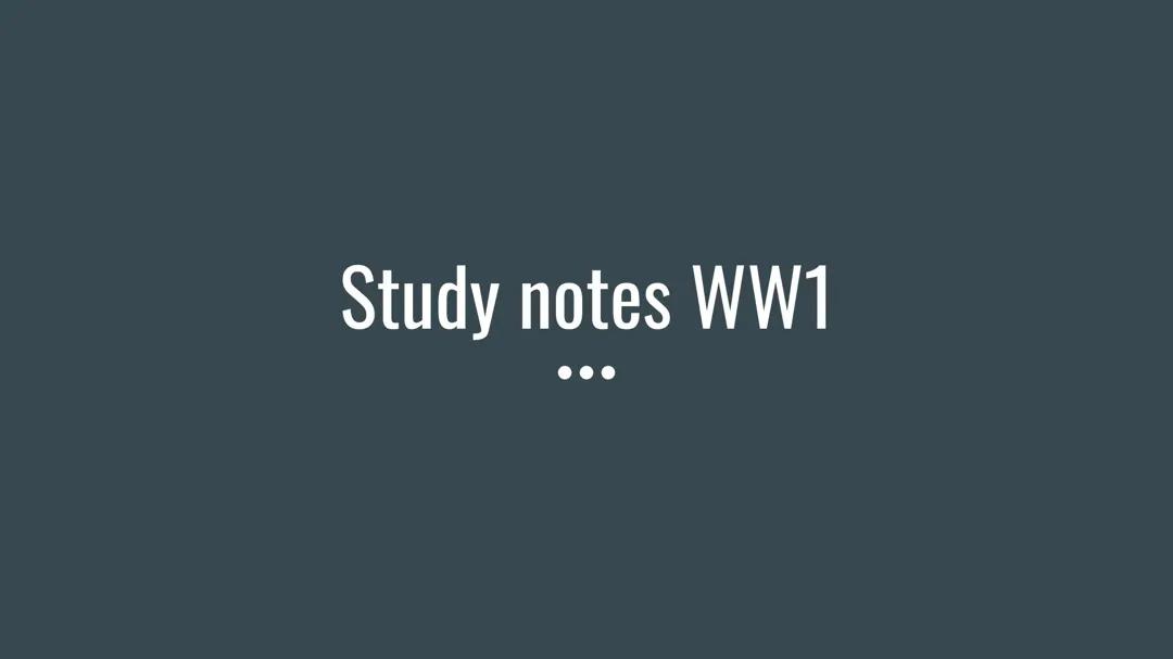 N5 History - WW1 study notes 