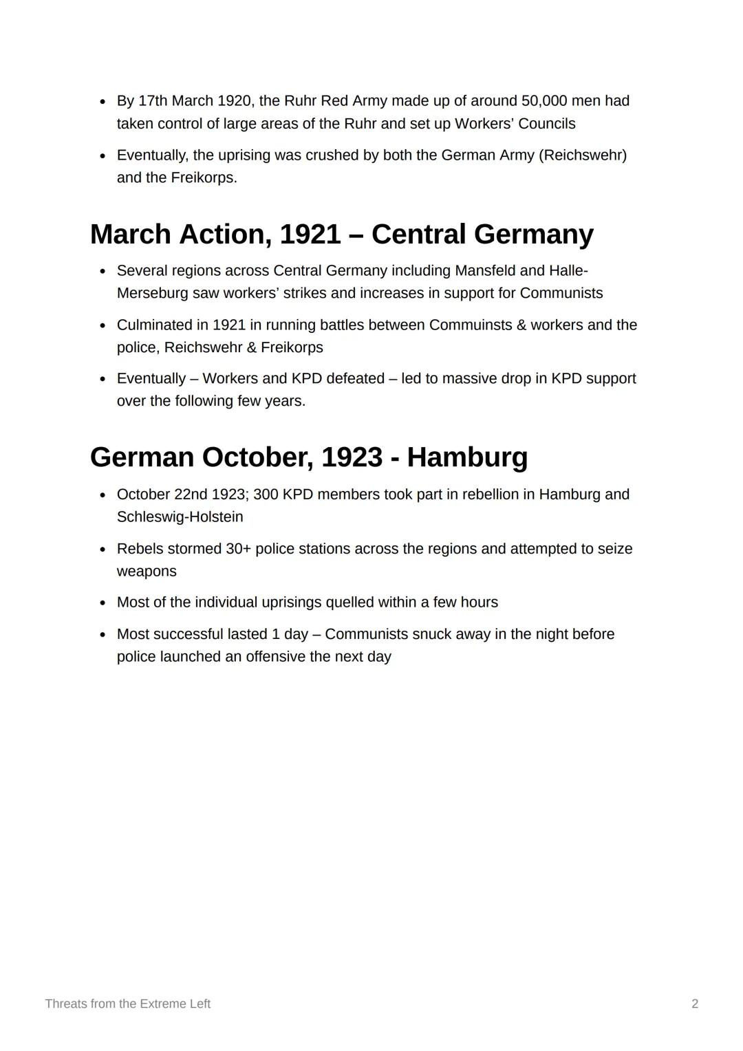 Threats from the Extreme Left
Spartacists Revolt, 1919 - Berlin
. KPD formed end of 1918
• 5th January 1919- demonstration took place in Ber