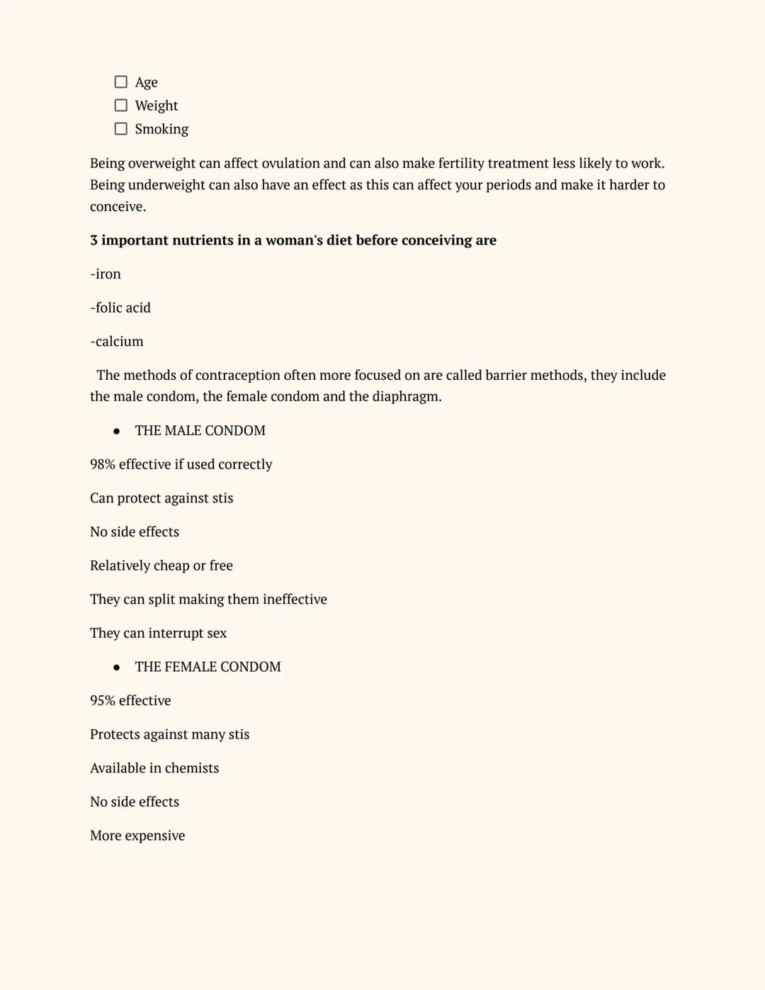 Child development
Ocr exam board
Notes
Every woman of child bearing age should think about her health even if she is not planning on
yet bec