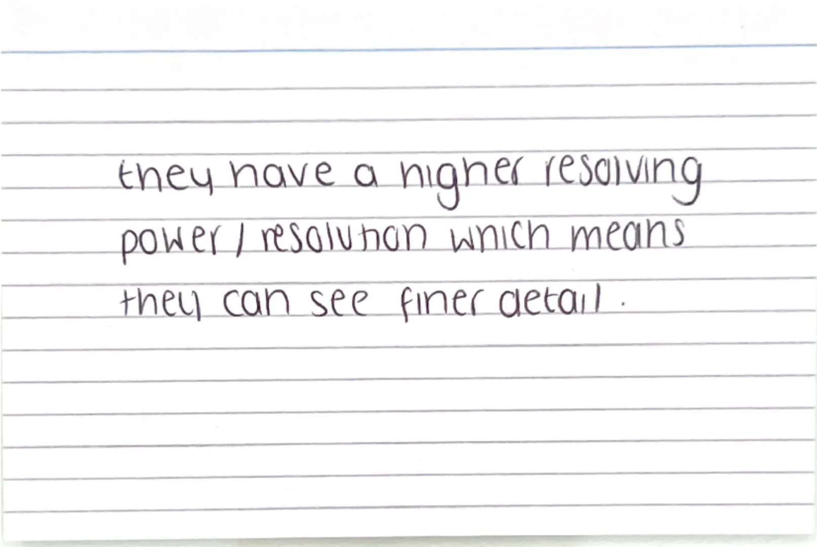 Biology paper
1 flashcards
quiz :) Why are electron
microscopes better
than normal light
microscopes? they have a higher resolving
power / r