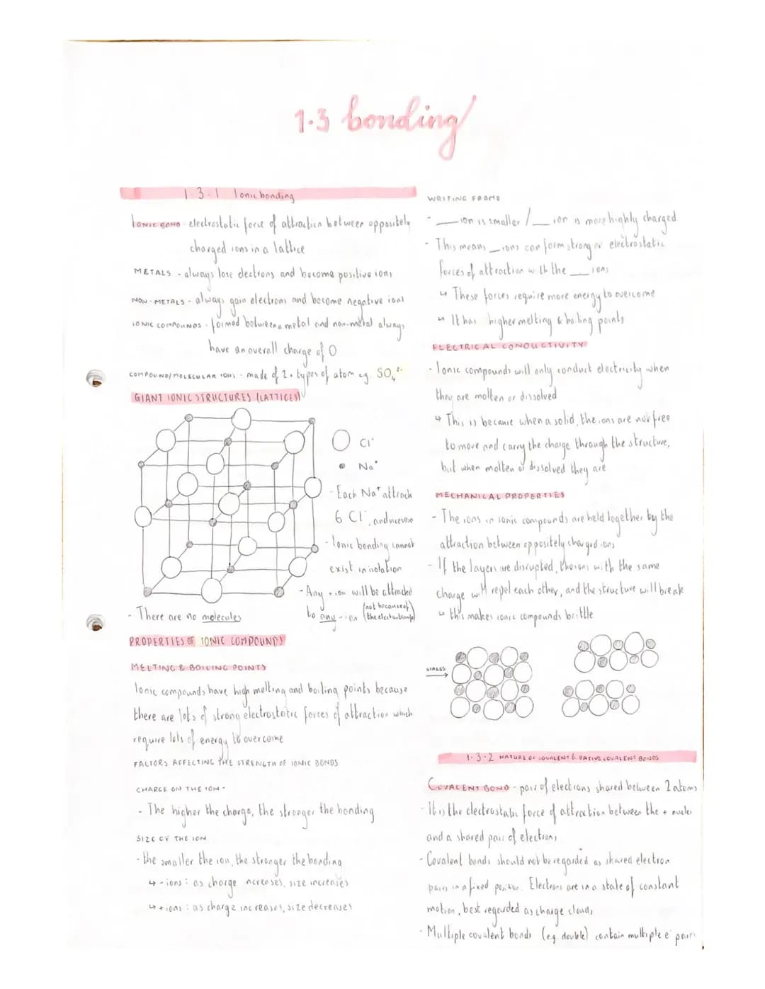 1.3.1 Tonic bonding
LONTE BONO-electrostatic force of attraction between oppositely
ions in a lattice
METALS
charged
- always love elections