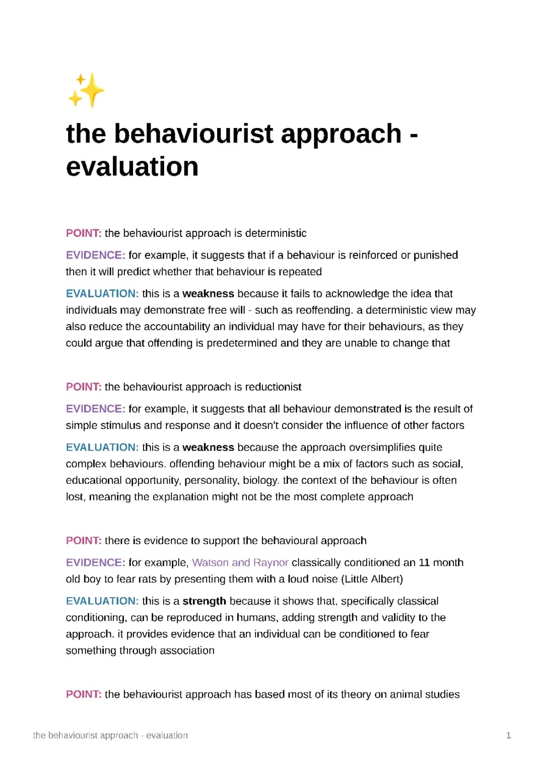 the behaviourist approach - AO1