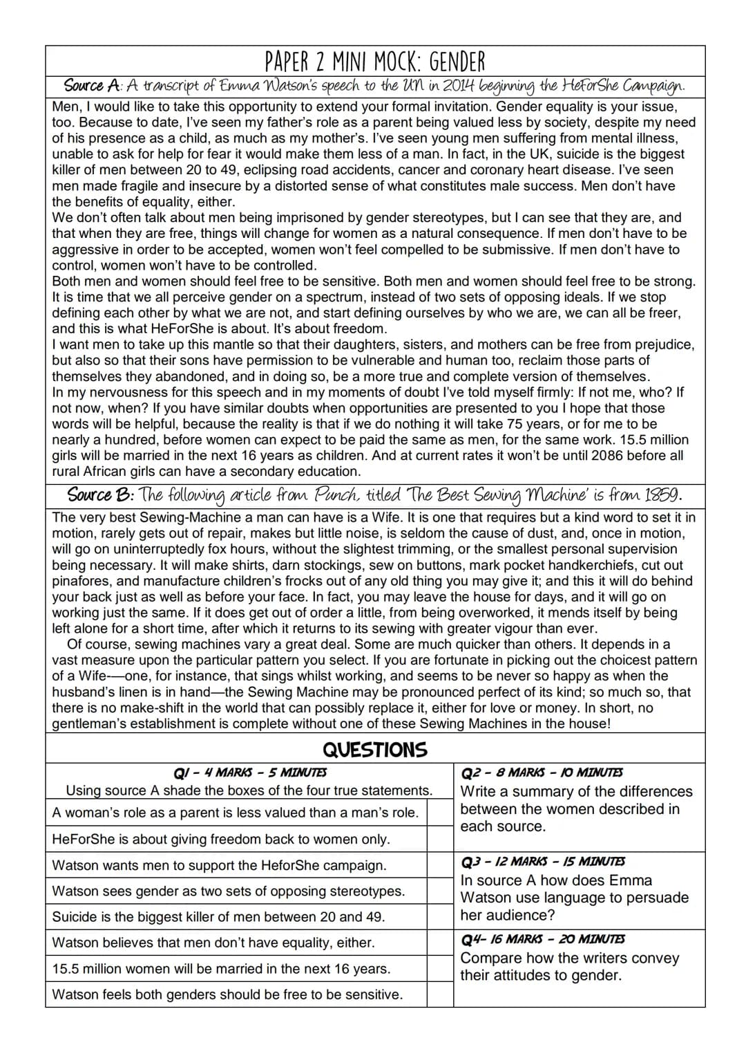PAPER 2 MINI MOCK: GENDER
Source A: A transcript of Emma Watson's speech to the UN in 2014 beginning the HeForShe Campaign.
Men, I would lik