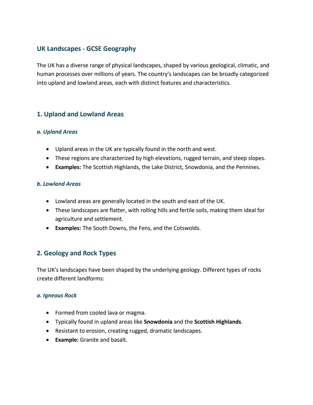 # UK Landscapes - GCSE Geography

The UK has a diverse range of physical landscapes, shaped by various geological, climatic, and
human proce
