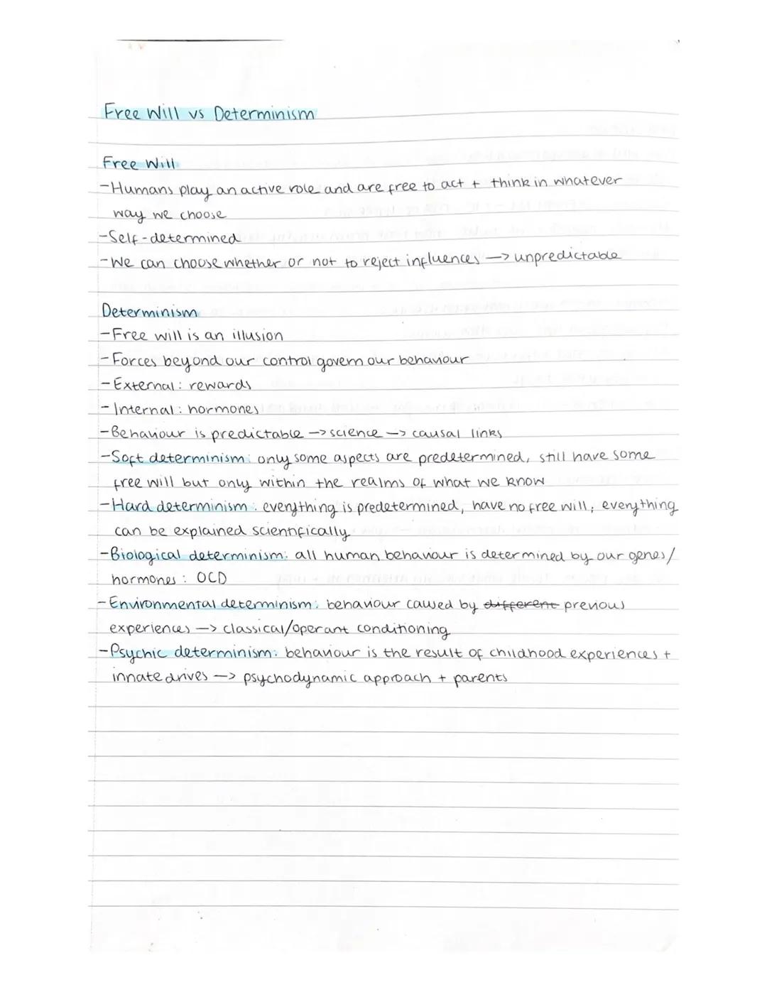 Free Will vs Determinism

Free Will
-Humans play an active role and are free to act & think in whatever
way we choose
-Self-determined.
-We 