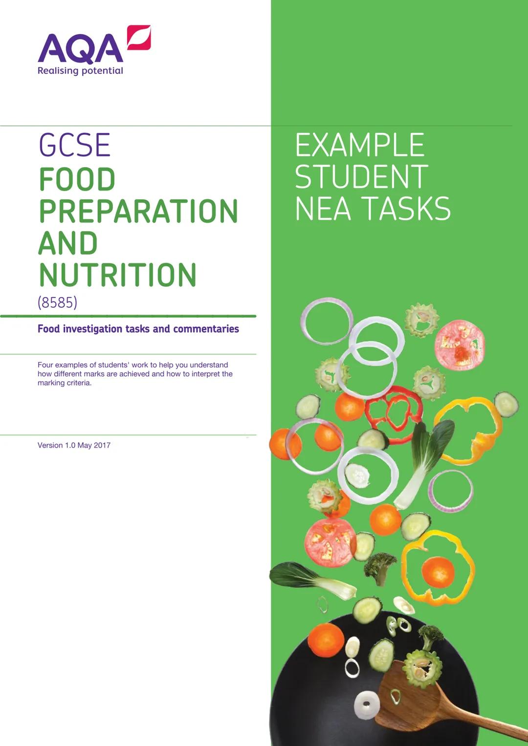 AQA
Realising potential
GCSE
FOOD
PREPARATION
AND
NUTRITION
(8585)
Food investigation tasks and commentaries
Four examples of students' work