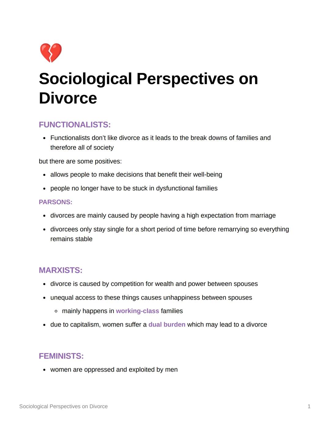 Sociological Perspectives on
Divorce
FUNCTIONALISTS:
• Functionalists don't like divorce as it leads to the break downs of families and
ther