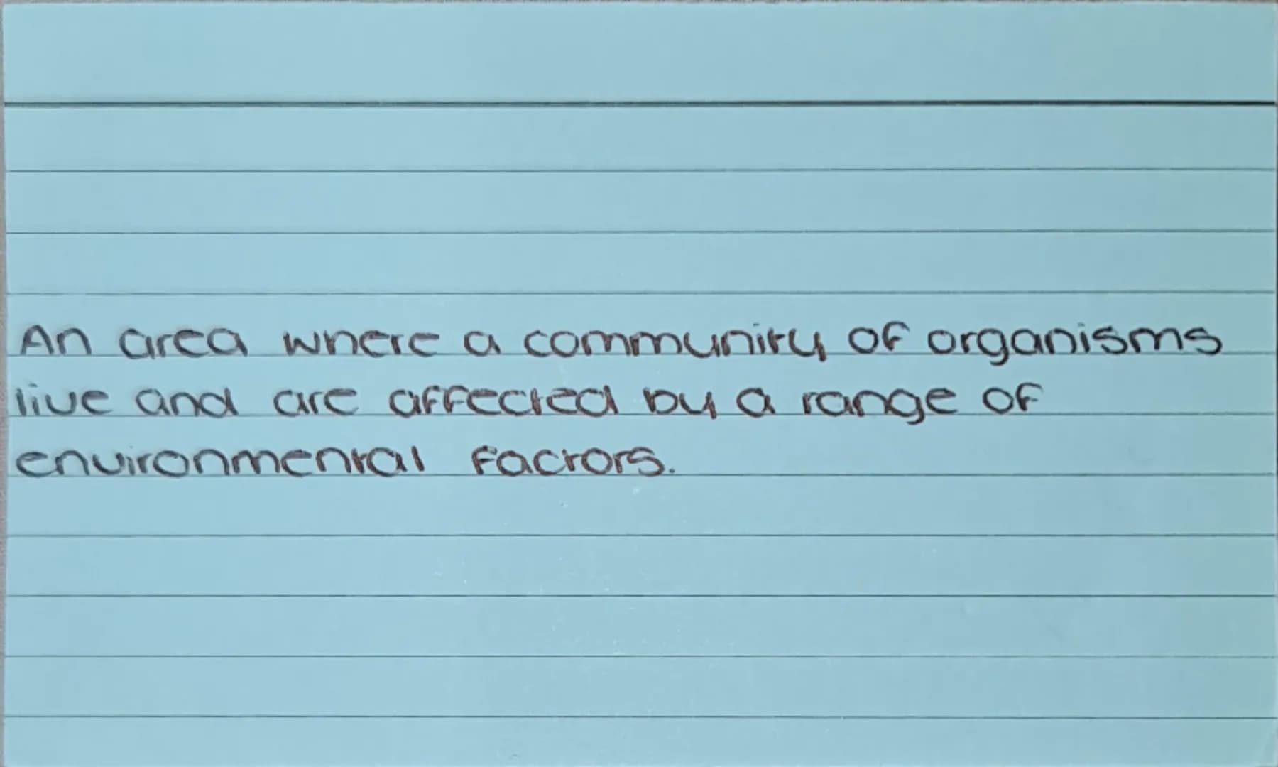 What is a biotic factor?
What are some examples? a living factor
predator's effect on prey, competition for food, etc. What is an abiotic fa