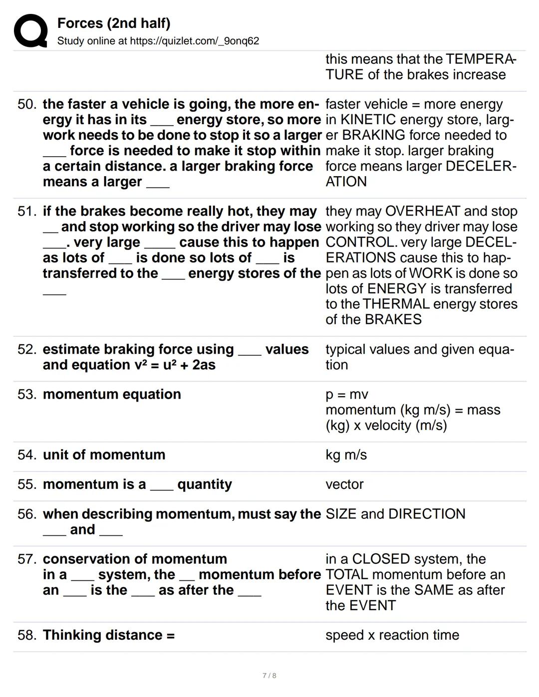 Q
1. newtons first law
Forces (2nd half)
Study online at https://quizlet.com/_9onq62
a
start
force is needed to make something
up, down or c