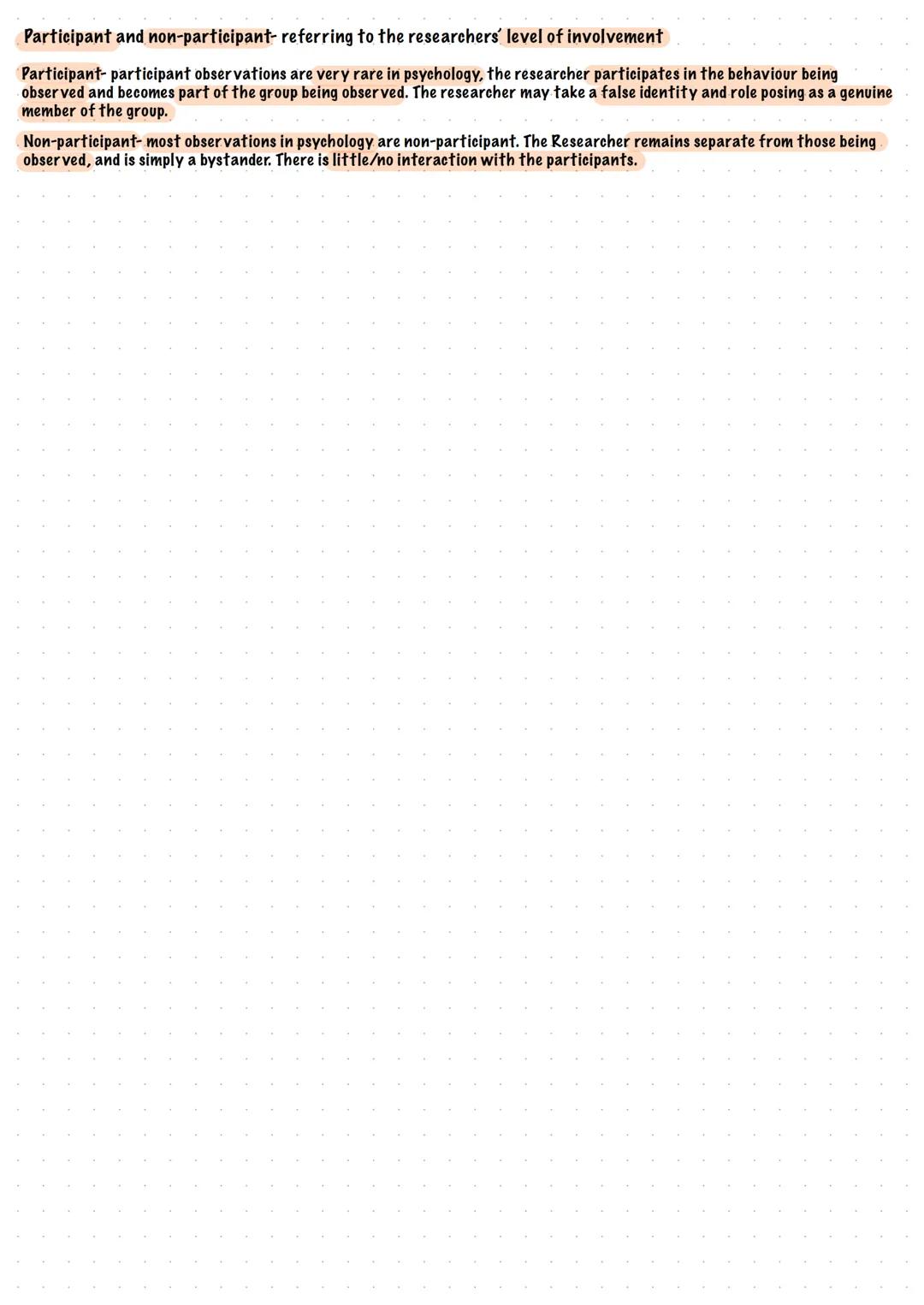 Observations
Observations involve the systematic measurement of freely occurring behaviour.
Key Features:
●
Record of actual behaviour, rath