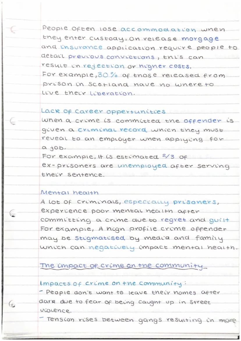 Crime and the law.
Causes of crime
Social/Environmental factors - Upbring and
Surroundings may contribute to criminal
activity.
- Drugs and 
