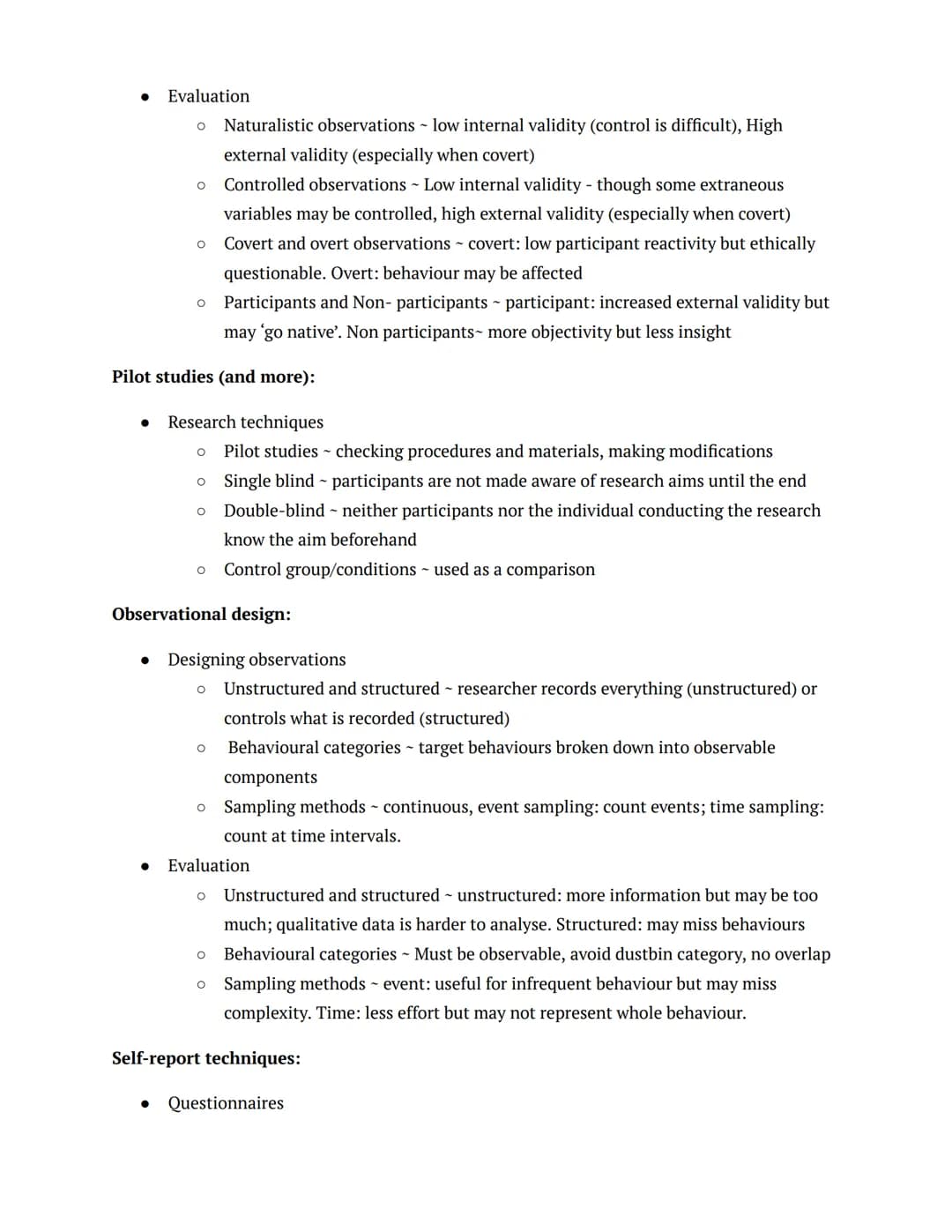 REVISION SUMMARIES:
PSYCHOLOGY
Research methods:
Experimental methods:
• Experimental methods
●
Aim - The purpose of the investigation
O Hyp