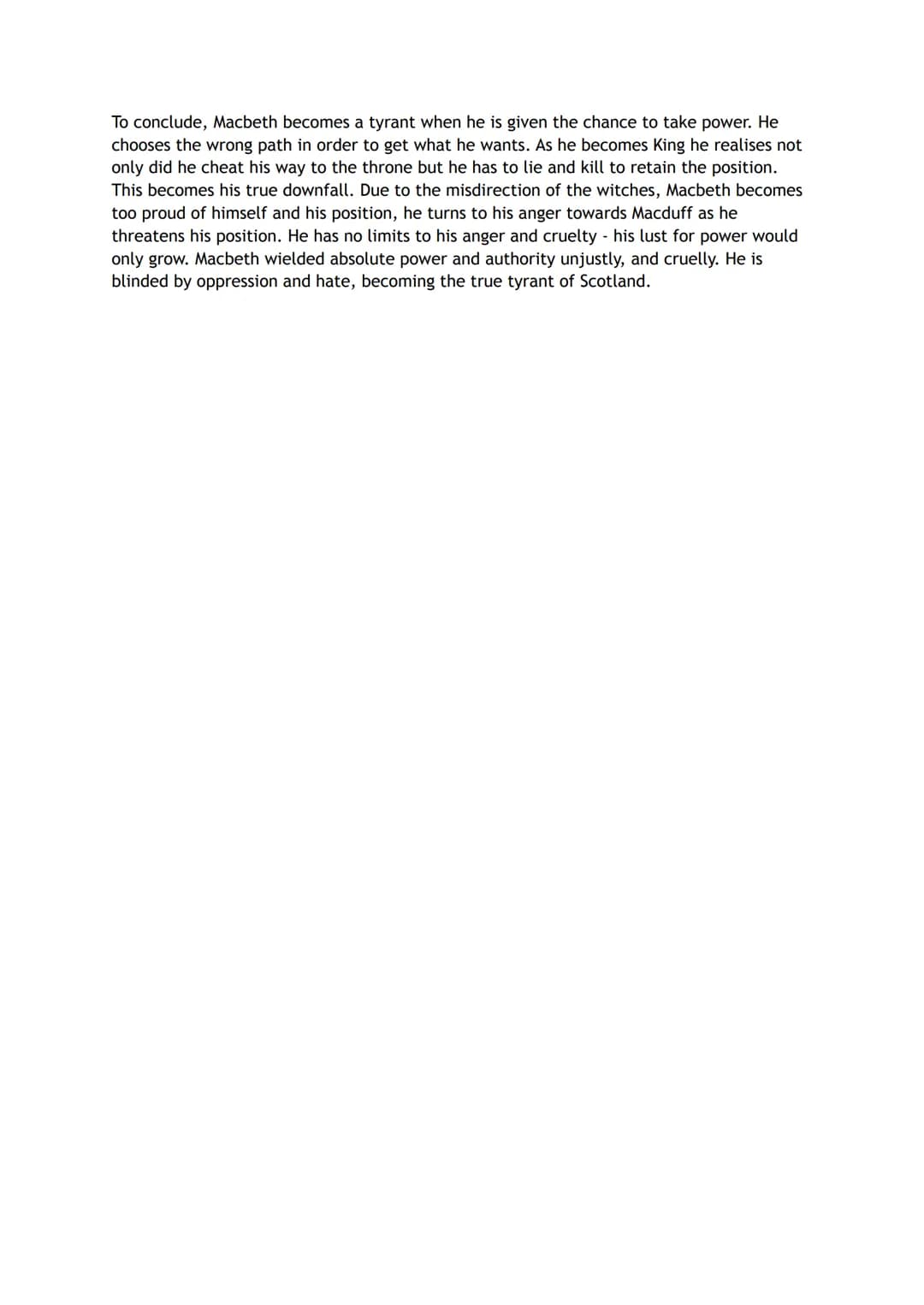 Macbeth - Timed Critical essay - Student Answer Paper
Q: Explore how Shakespeare shows Macbeth as a tyrant in his behaviour towards
others. 