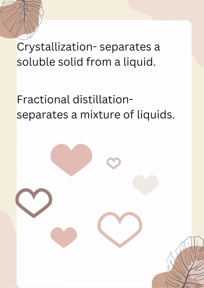 Separating
mixtures
A mixture contains two or
more substances that are not
chemically bonded together,
which means they can be
separated by 