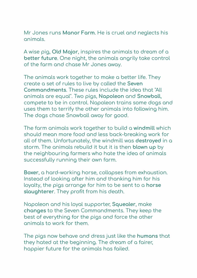 Animal Farm:
Key Points:
• Animal Farm is a fable which means it teaches the
reader a moral lesson.
• It is the story of a revolution on a f