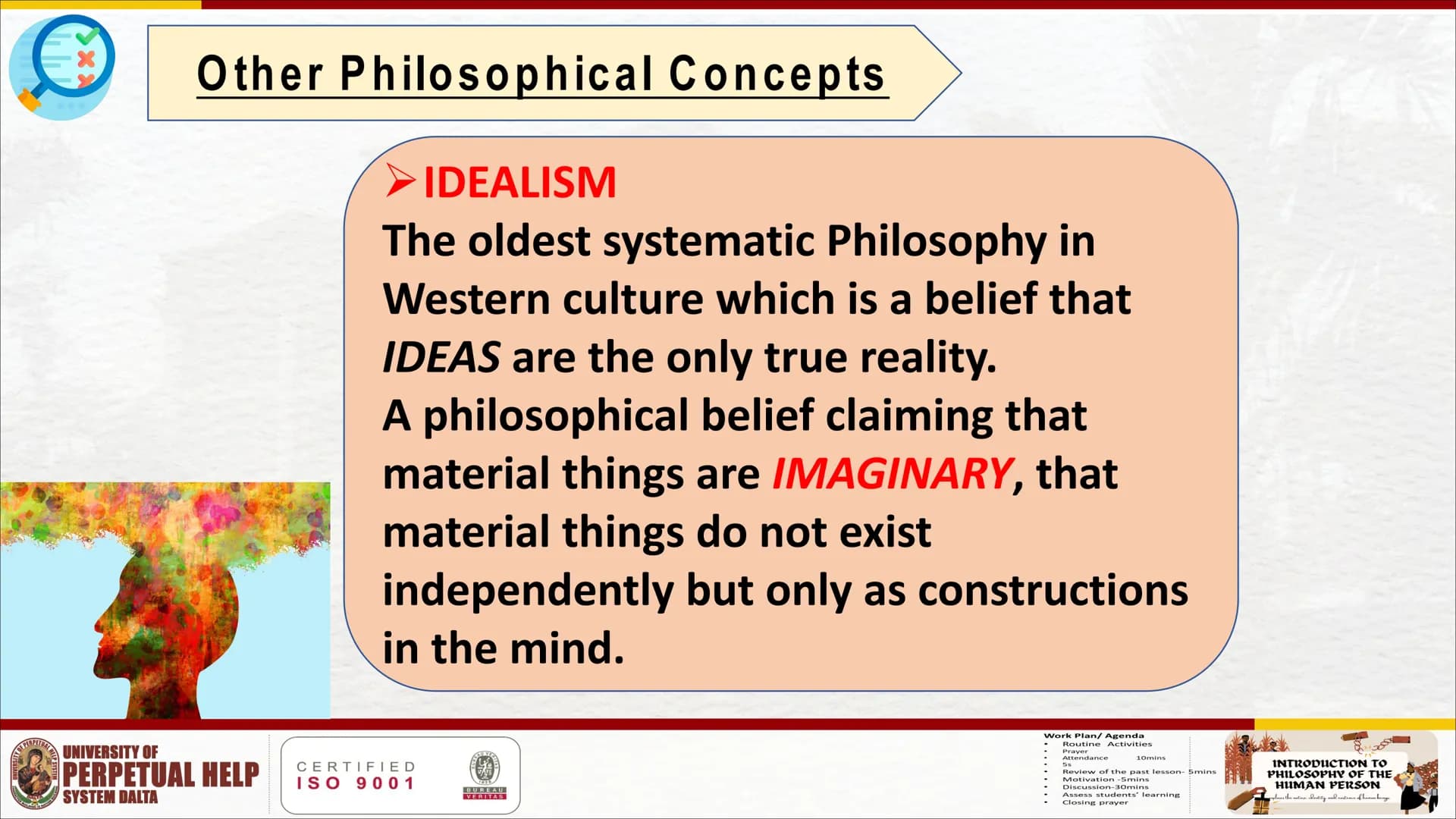 UNIVERSITY OF PERPETUAL HELP
SYSTEM DALTA - Calamba Campus
INTRODUCTION TO
PHILOSOPHY OF THE
HUMAN PERSON
explores the nature, identity, and