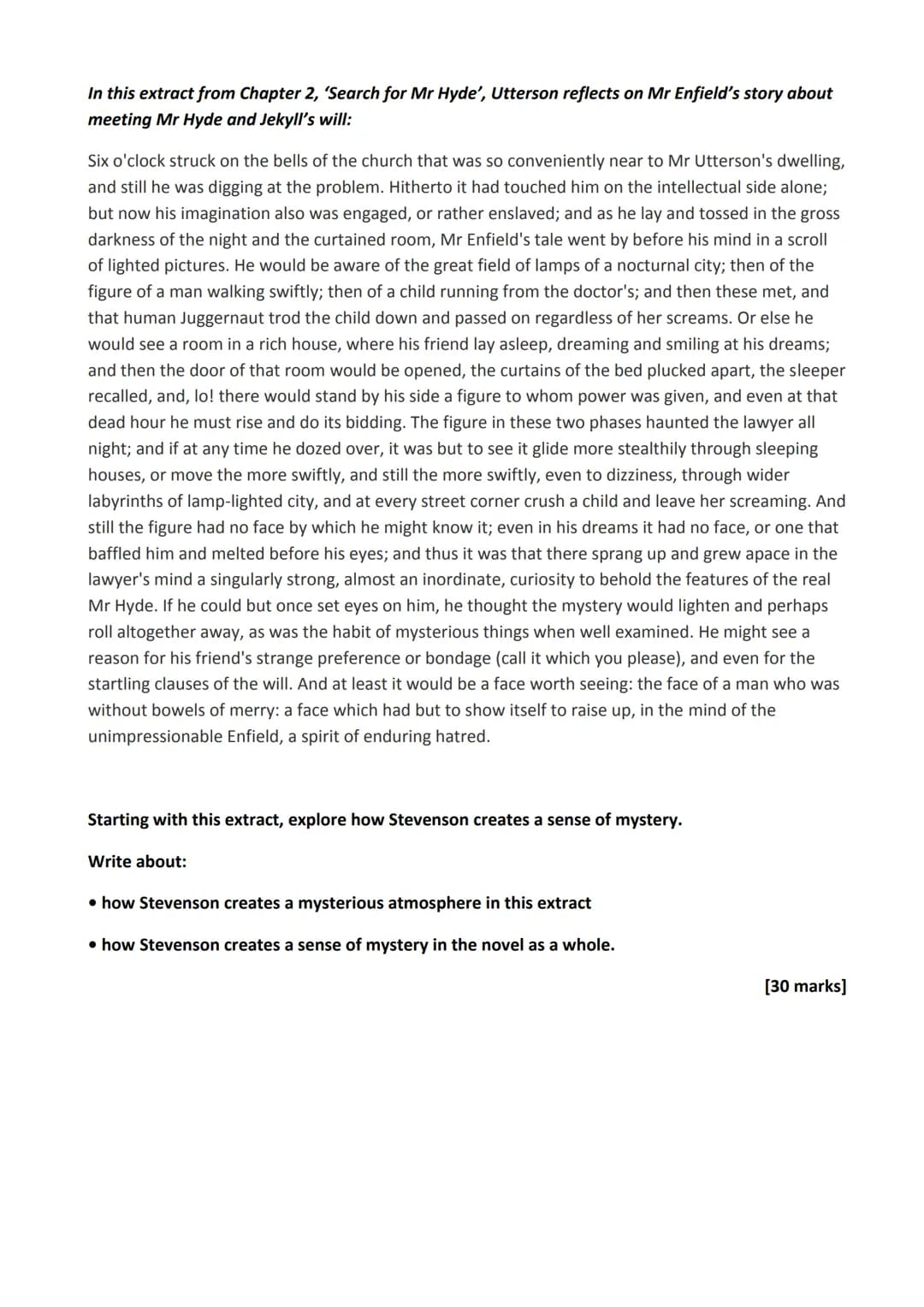 AQA Practice Questions: Dr Jekyll and Mr Hyde
In this extract from Chapter 1, 'Story of the Door', Enfield describes to Utterson an incident