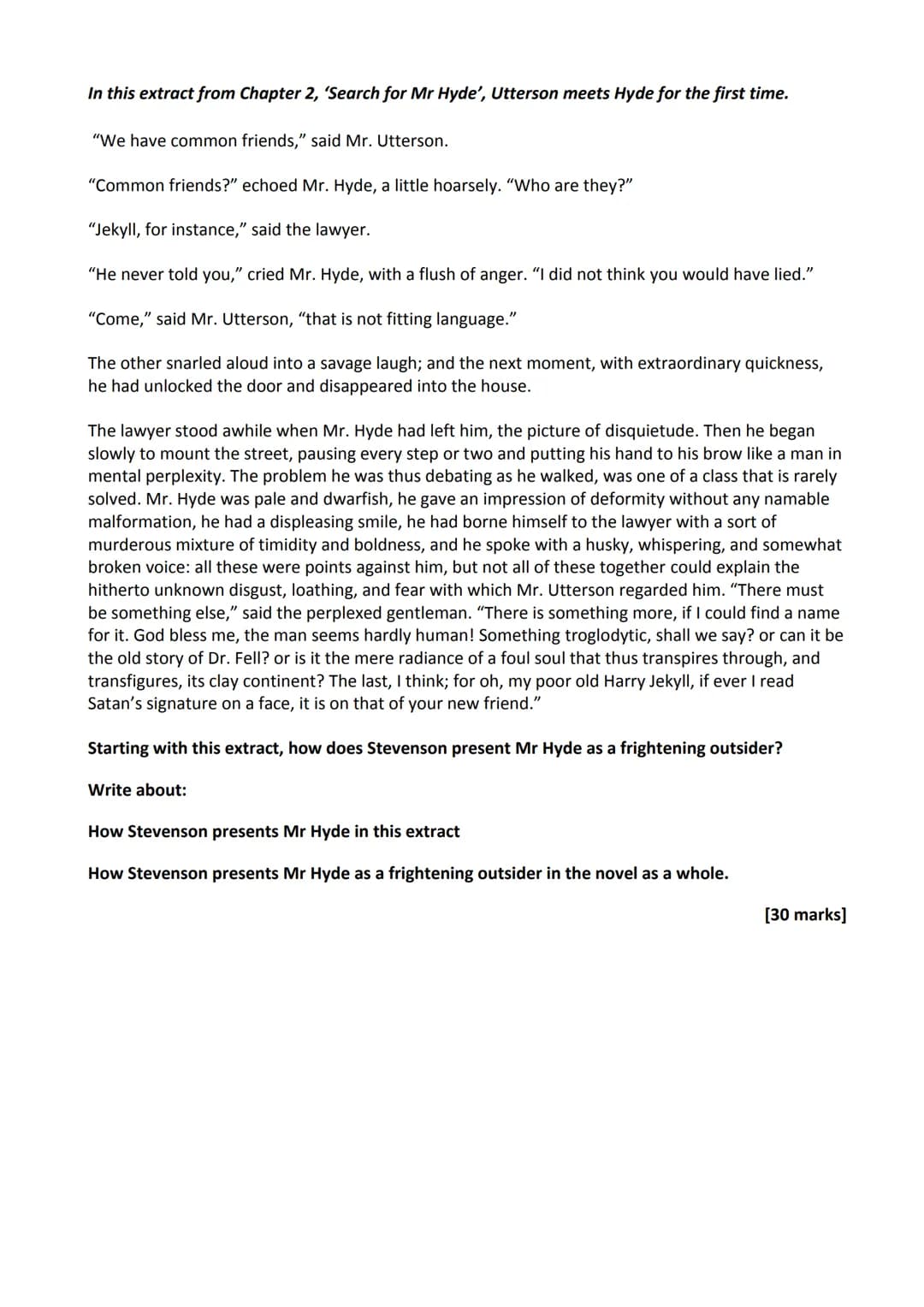 AQA Practice Questions: Dr Jekyll and Mr Hyde
In this extract from Chapter 1, 'Story of the Door', Enfield describes to Utterson an incident