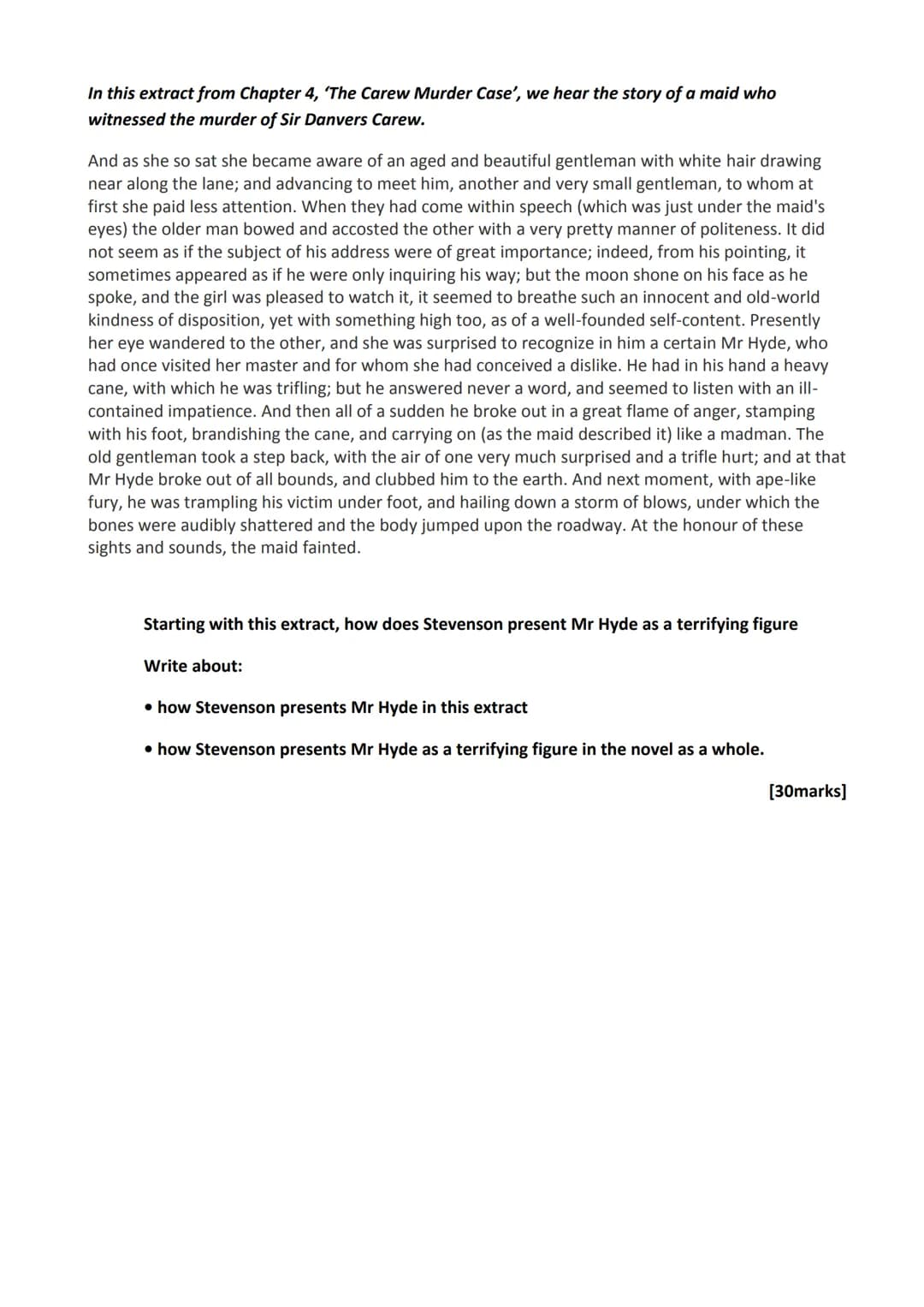 AQA Practice Questions: Dr Jekyll and Mr Hyde
In this extract from Chapter 1, 'Story of the Door', Enfield describes to Utterson an incident