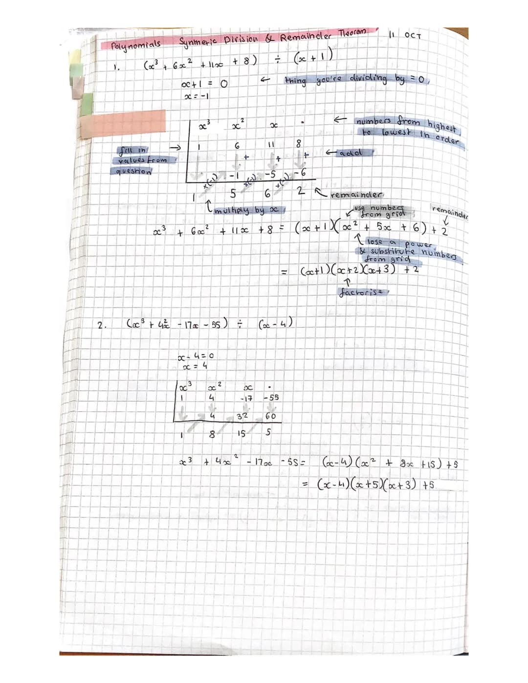 2.
Polynomials Syntheric Division & Remainder Theorem
(x³ + 6x²
+ 11x + 8)
+
Y.
fill in
values from
question
x 3
oc+ 1 = 0
x = -1
2³
1
+ 6x0