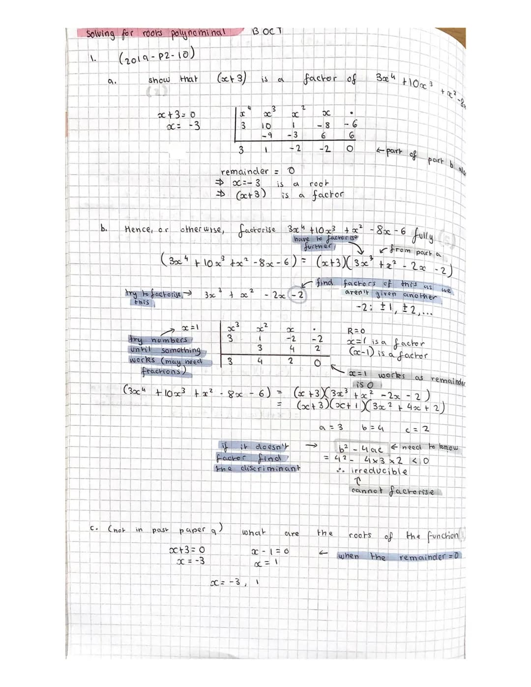 2.
Polynomials Syntheric Division & Remainder Theorem
(x³ + 6x²
+ 11x + 8)
+
Y.
fill in
values from
question
x 3
oc+ 1 = 0
x = -1
2³
1
+ 6x0