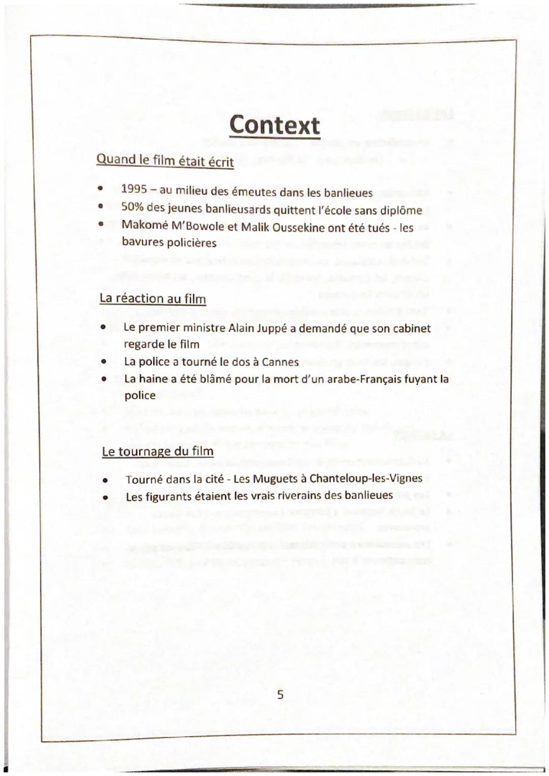 Quand le film était écrit
●
Context
●
La réaction au film
Le premier ministre Alain Juppé a demandé que son cabinet
regarde le film
La polic
