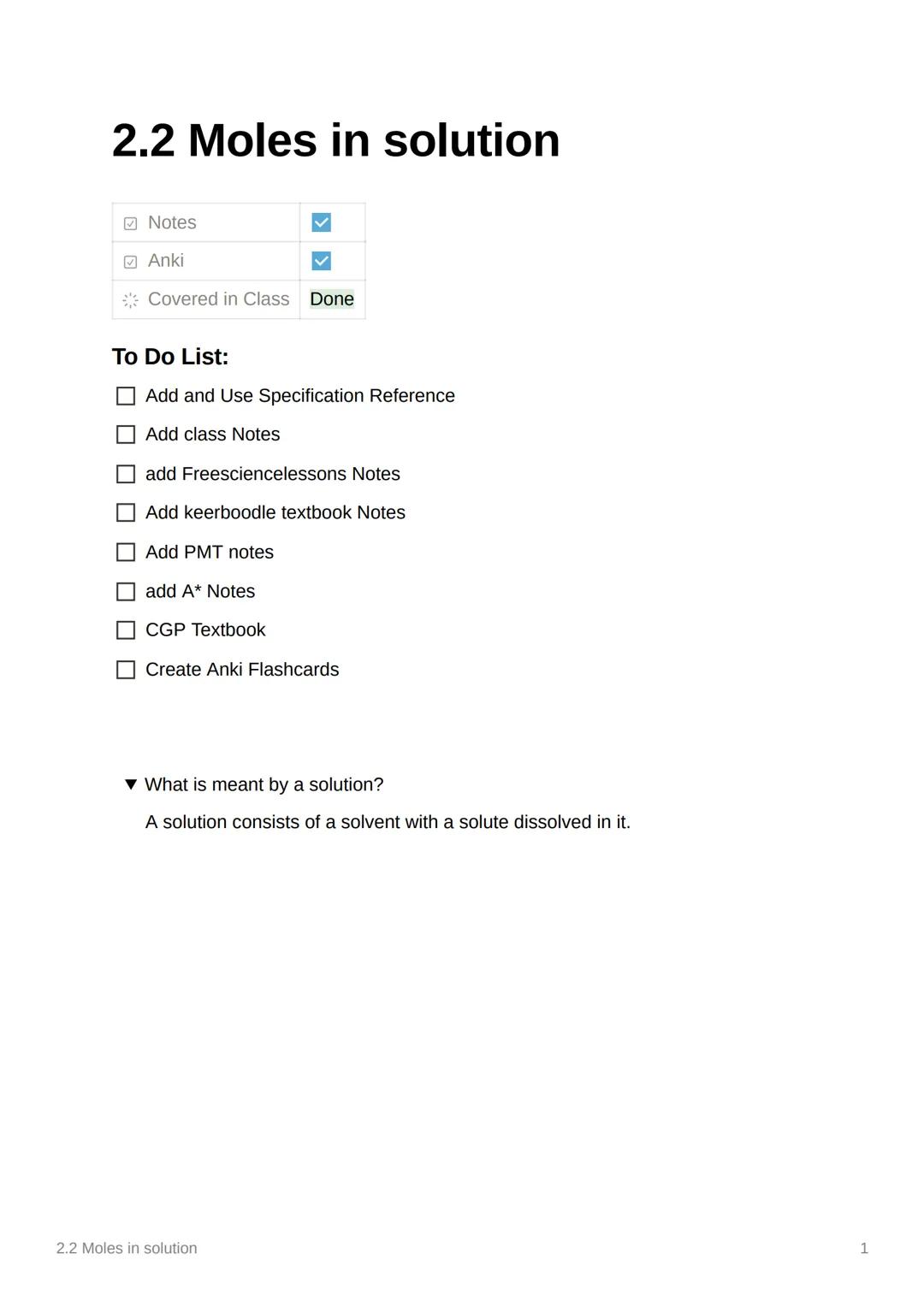 2.2 Moles in solution
Notes
Anki
00
Covered in Class Done
To Do List:
Add and Use Specification Refe
Add class Notes
add Freesciencelessons 