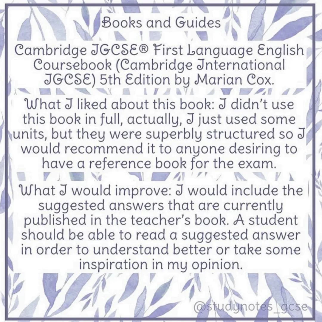 English Language Tips
and RESOURCES
by studynotes CSE
K
VADY Ve
Books and Guides
Cambridge JGCSE® First Language English
Coursebook (Cambrid