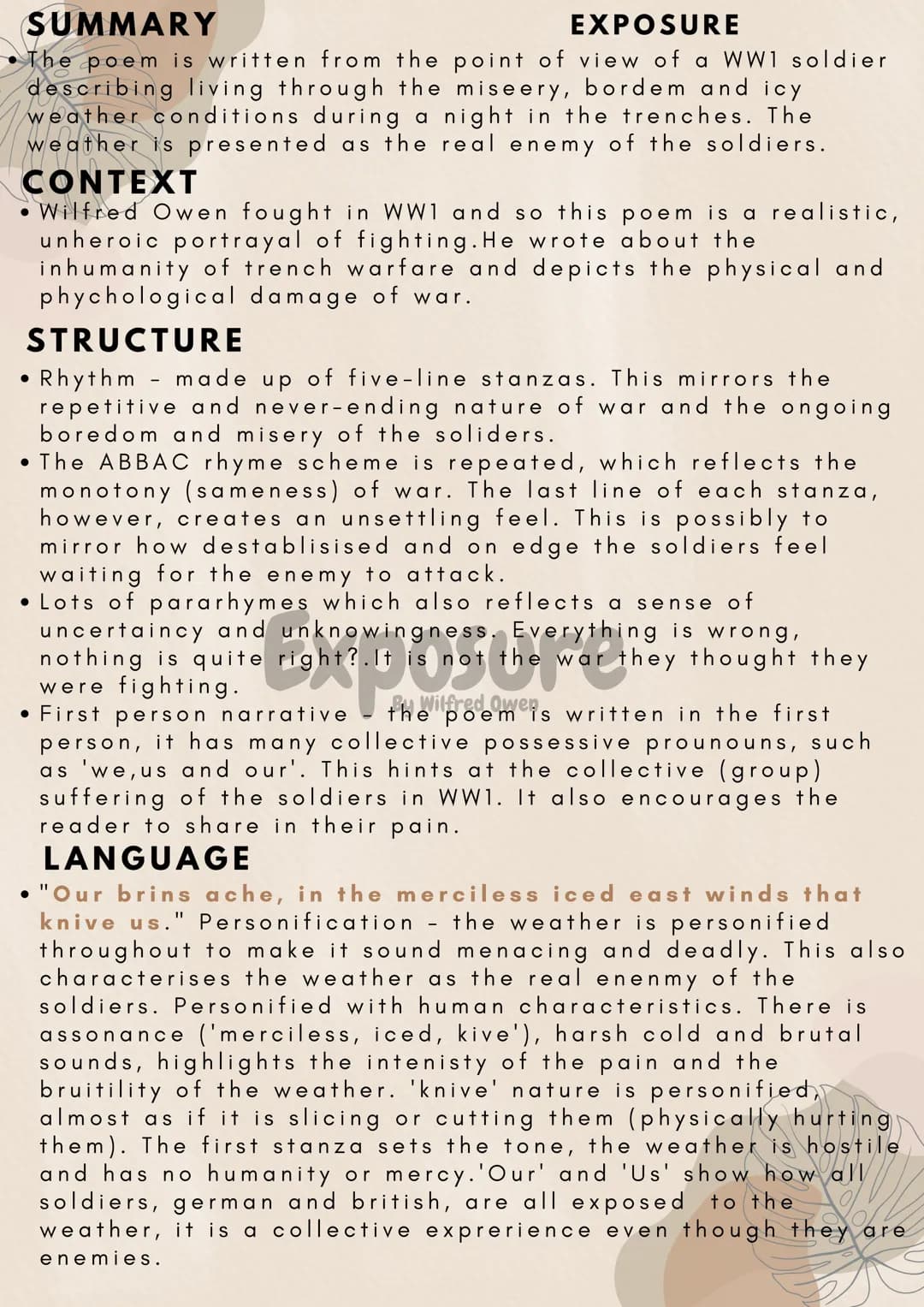 SUMMARY
EXPOSURE
The poem is written from the point of view of a WW1 soldier
describing living through the miseery, bordem and icy
weather c