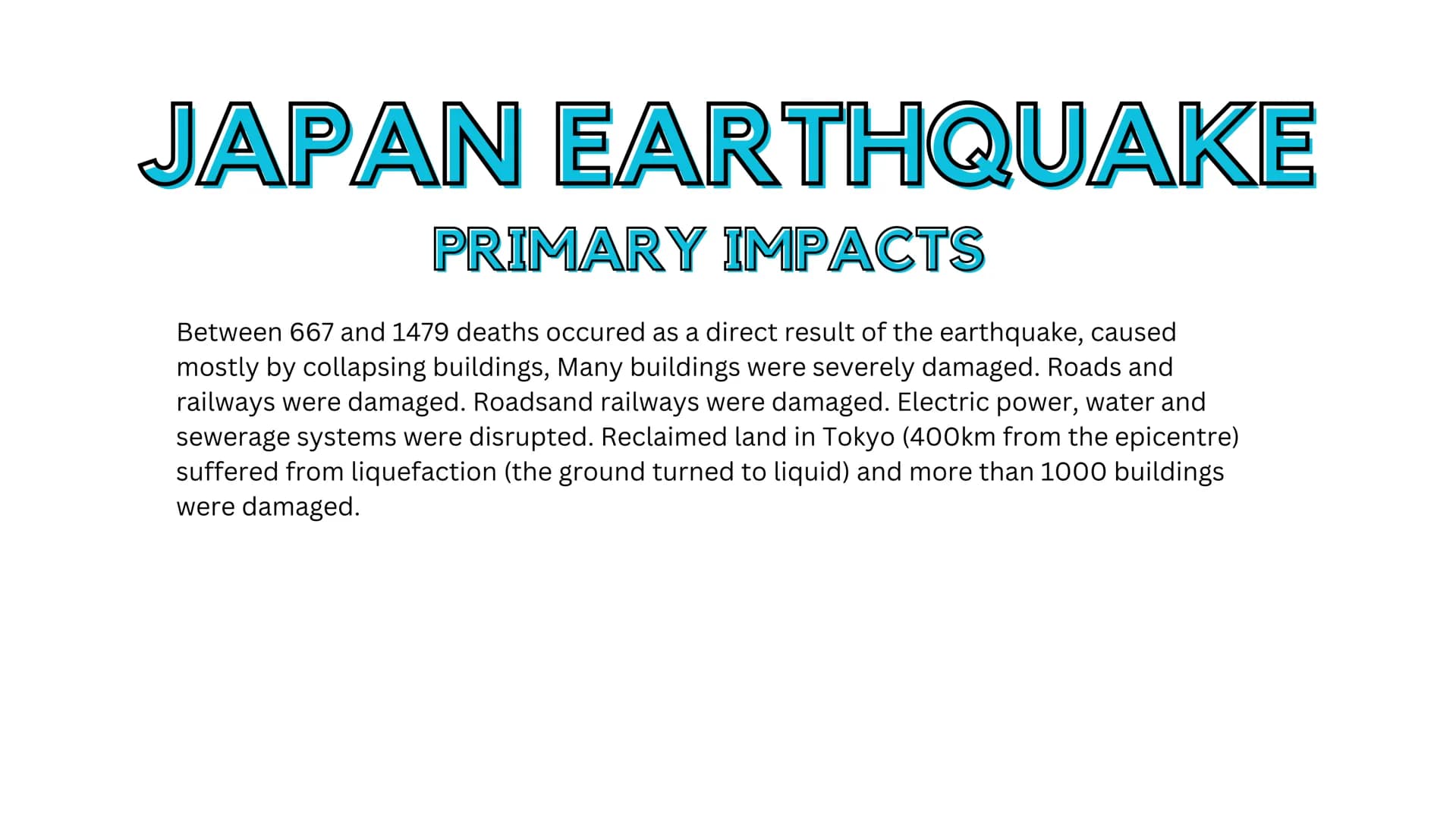 GEOGRAPHY
Case Studies NEPAL EARTHQUAKE
PRIMARY IMPACTS
. A total of 8841 dead, over 6.800 injured.
• Historic buildings and temples includi