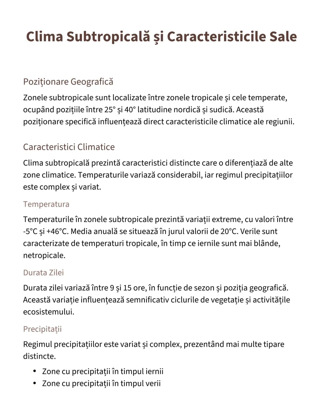 # Clima Subtropicală și Caracteristicile Sale

Poziţionare Geografică

Zonele subtropicale sunt localizate între zonele tropicale şi cele te