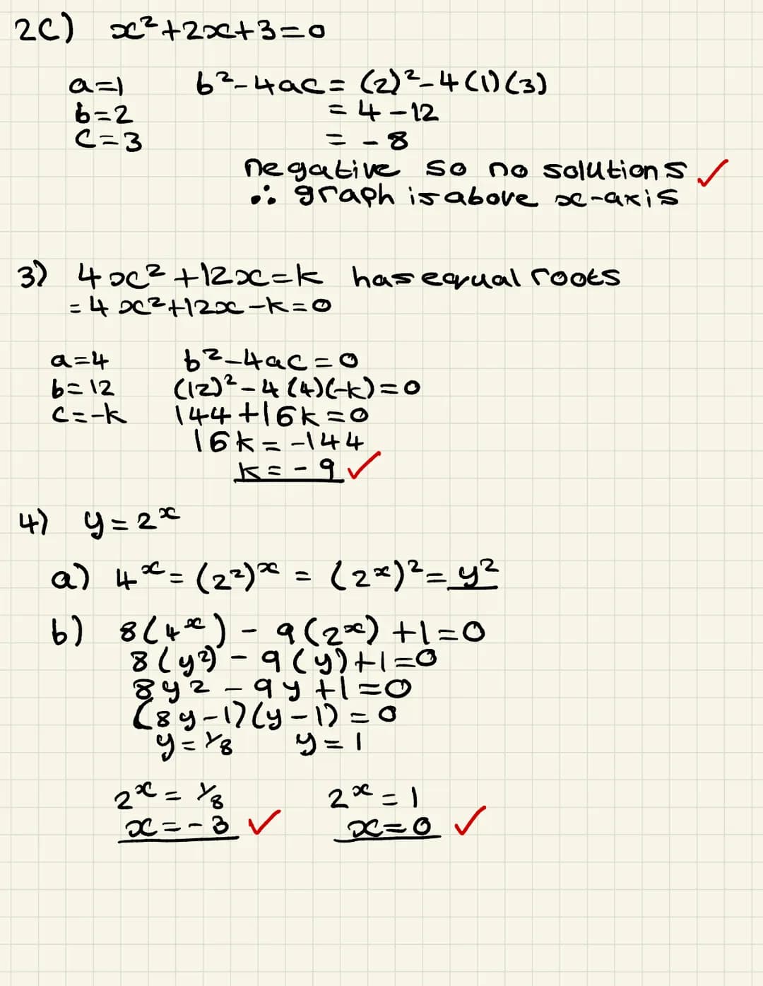 QUADRATICS AND MODELLING (TWO PAGES)
1.
2.
3.
4.
5.
6.
Use the discriminant to determine how many solutions the following
quadratics have:
a