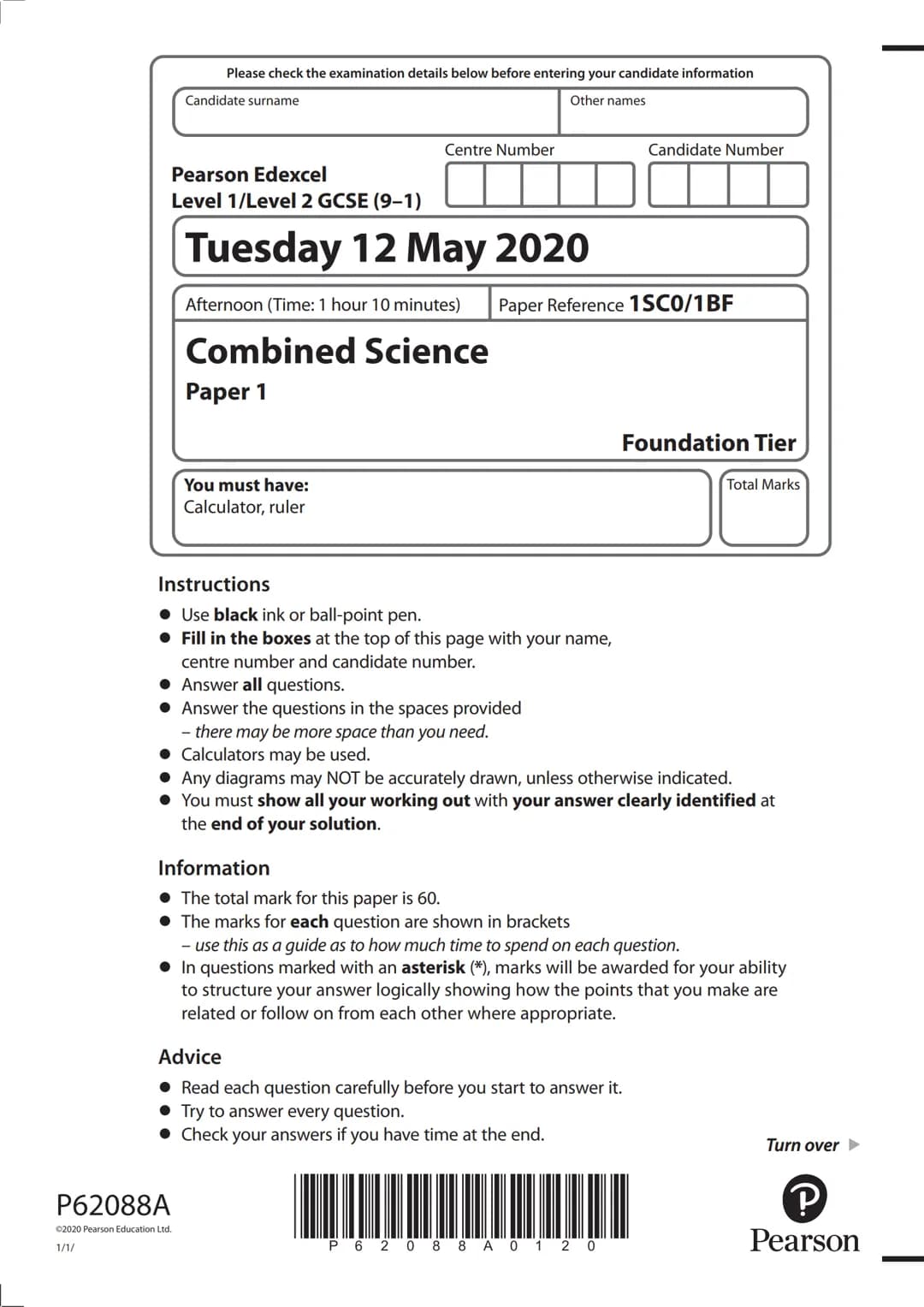 
<p>Before entering your candidate information for the Pearson Edexcel Level 1/Level 2 GCSE (9-1) on Tuesday 12 May 2020, please check the f