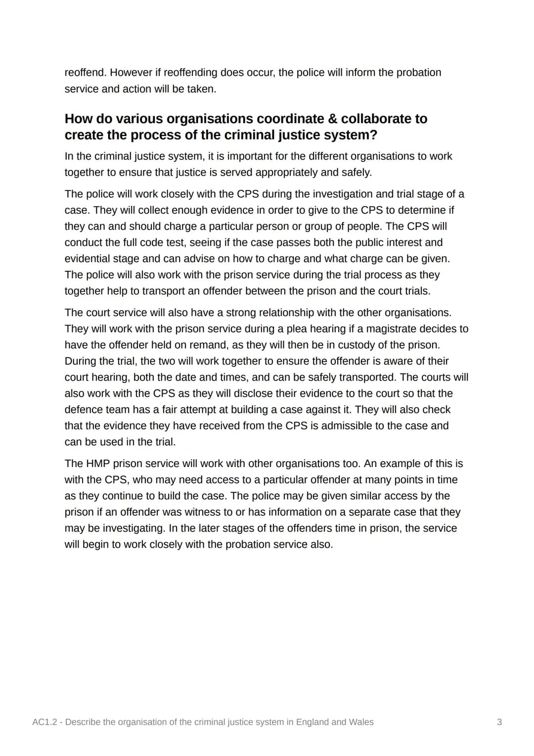 
<h2 id="relationshipsbetweentheagenciesinthecriminaljusticesystem">Relationships between the Agencies in the Criminal Justice System</h2>
<