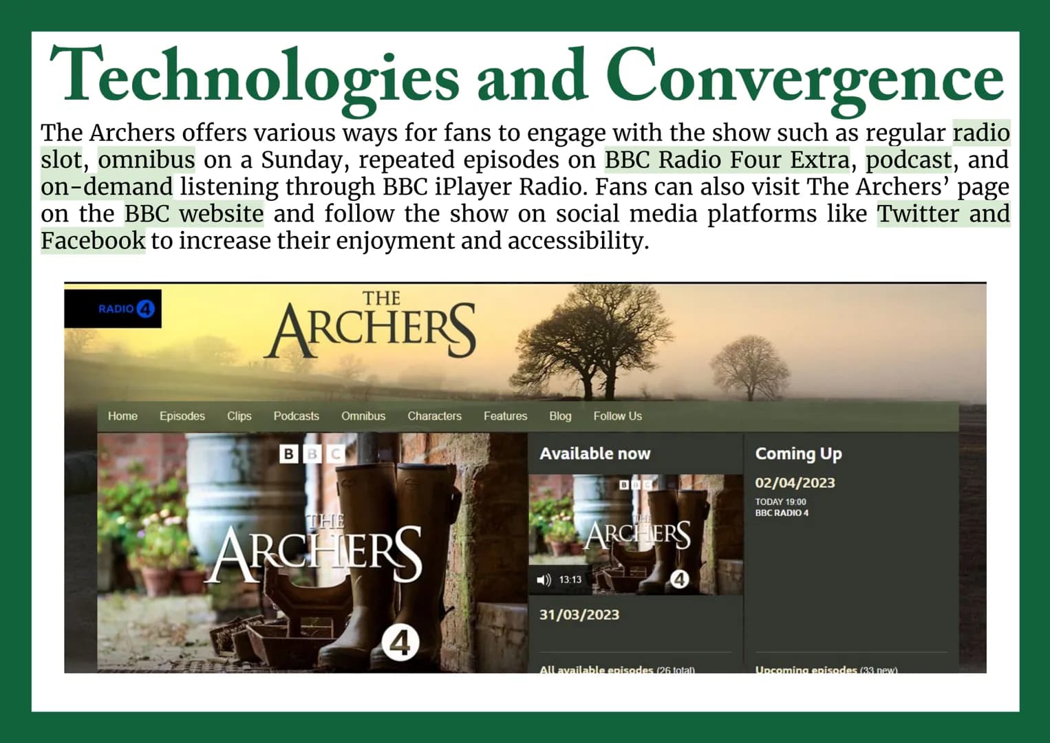 The Archers
Media Studies GCSE Context
Background Context
The Archers: radio show
on Radio Four
5+ million listeners,
significant in British