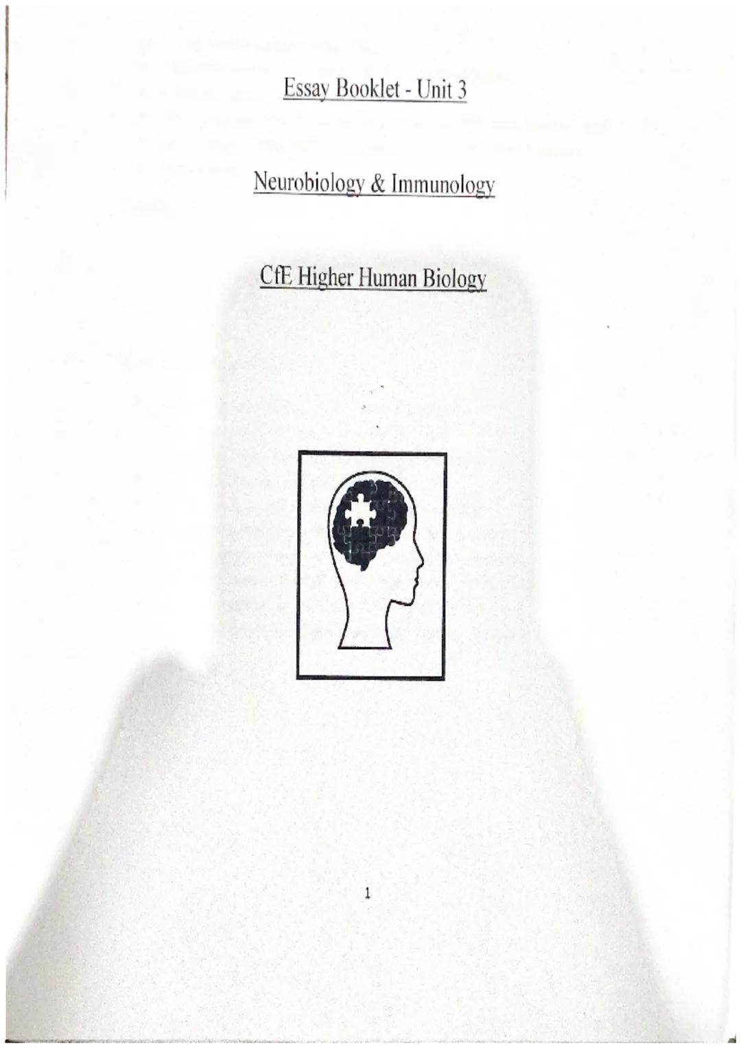 Essay Booklet- Unit 3
Neurobiology & Immunology
CfE Higher Human Biology
1 Give an account of the nervous system under the following heading
