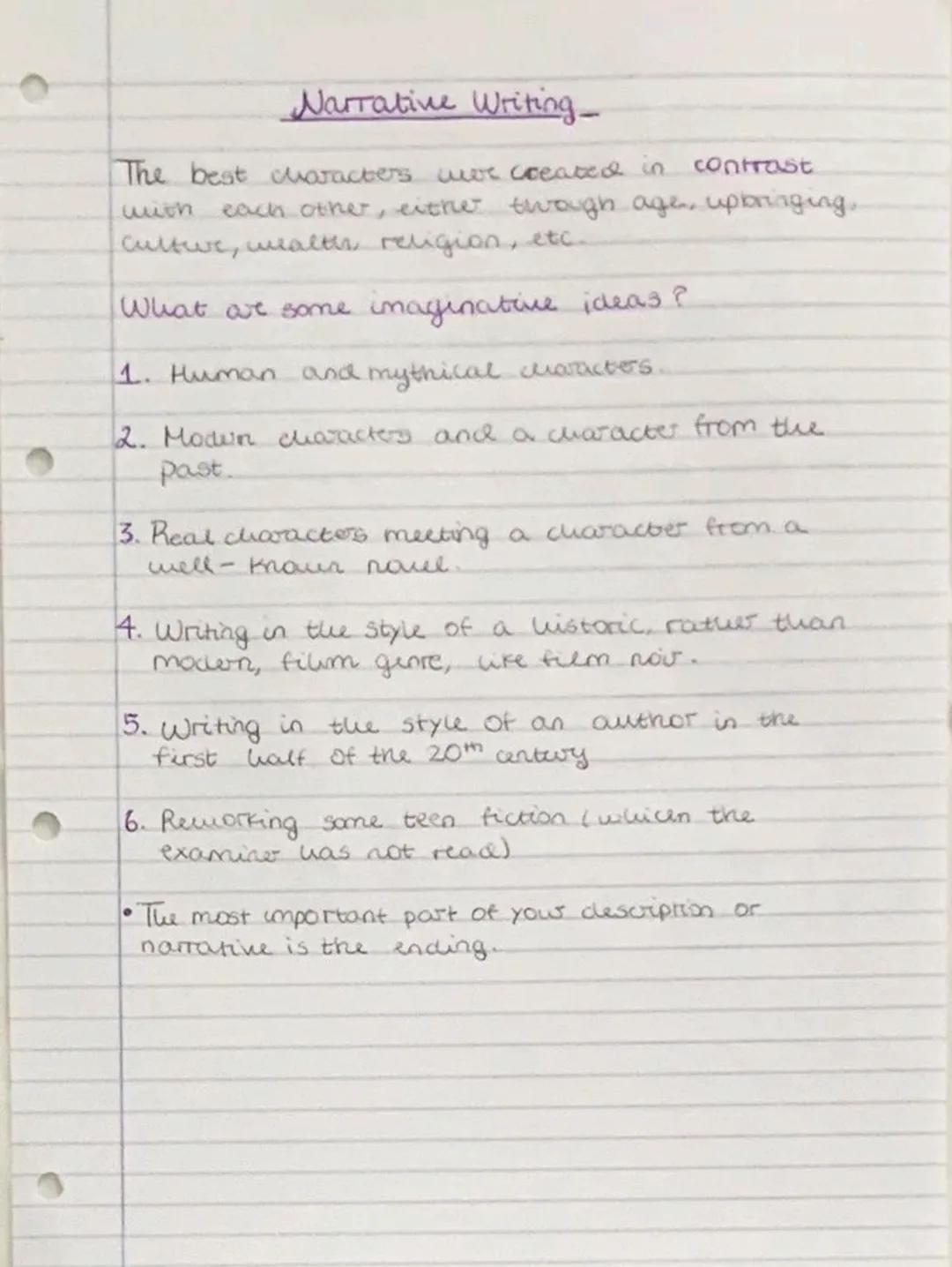 Narrative Writing_
The best characters war created in contrast
with each other, eithe though age, upbringing,
Cultwe, wealtes religion, etc.
