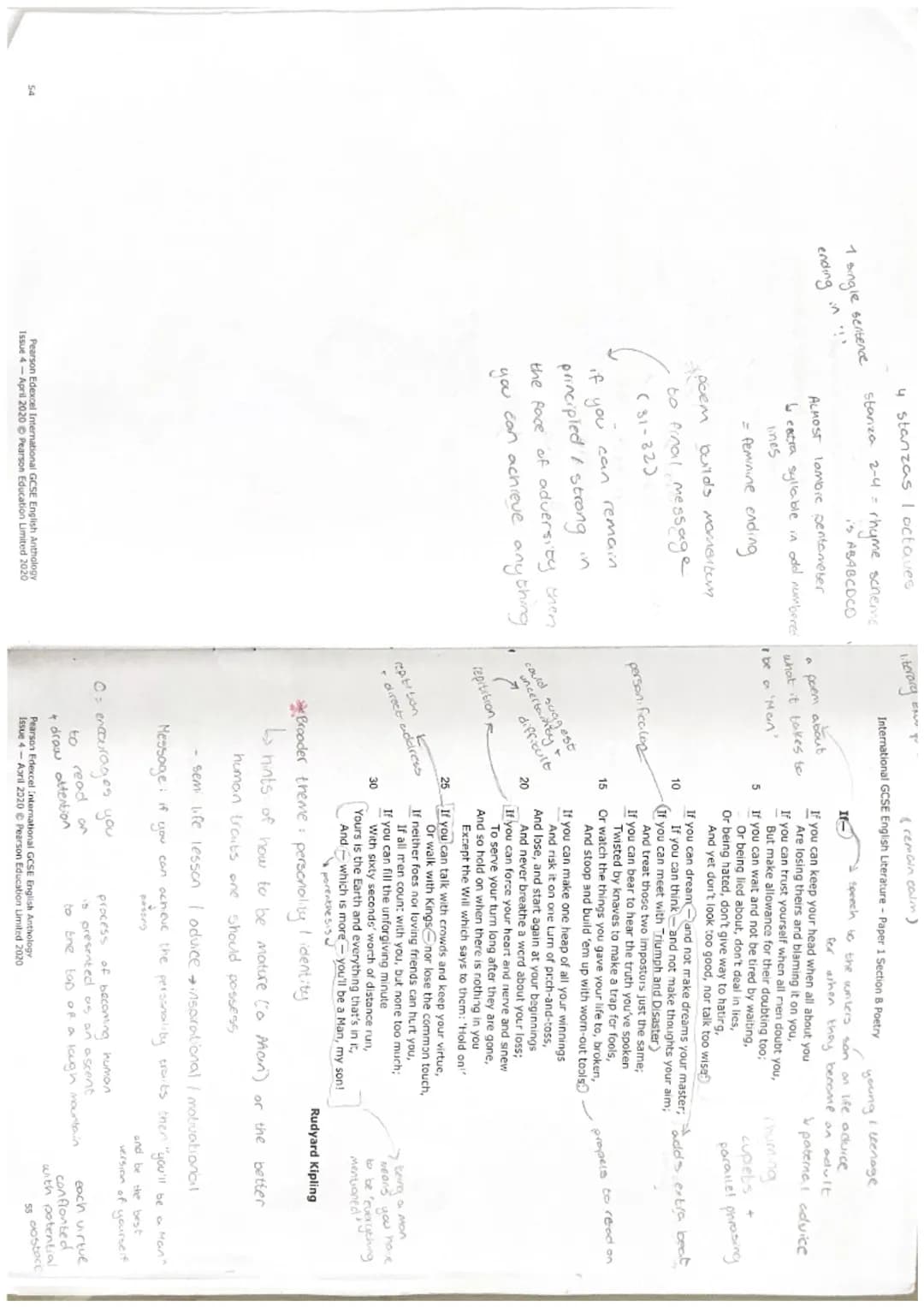 International GCSE English Literature
Part 3: Paper 1 Section B Poetry
If-, Rudyard Kipling ✓.
•rhyme
Prayer Before Birth, Louis MacNeice - 