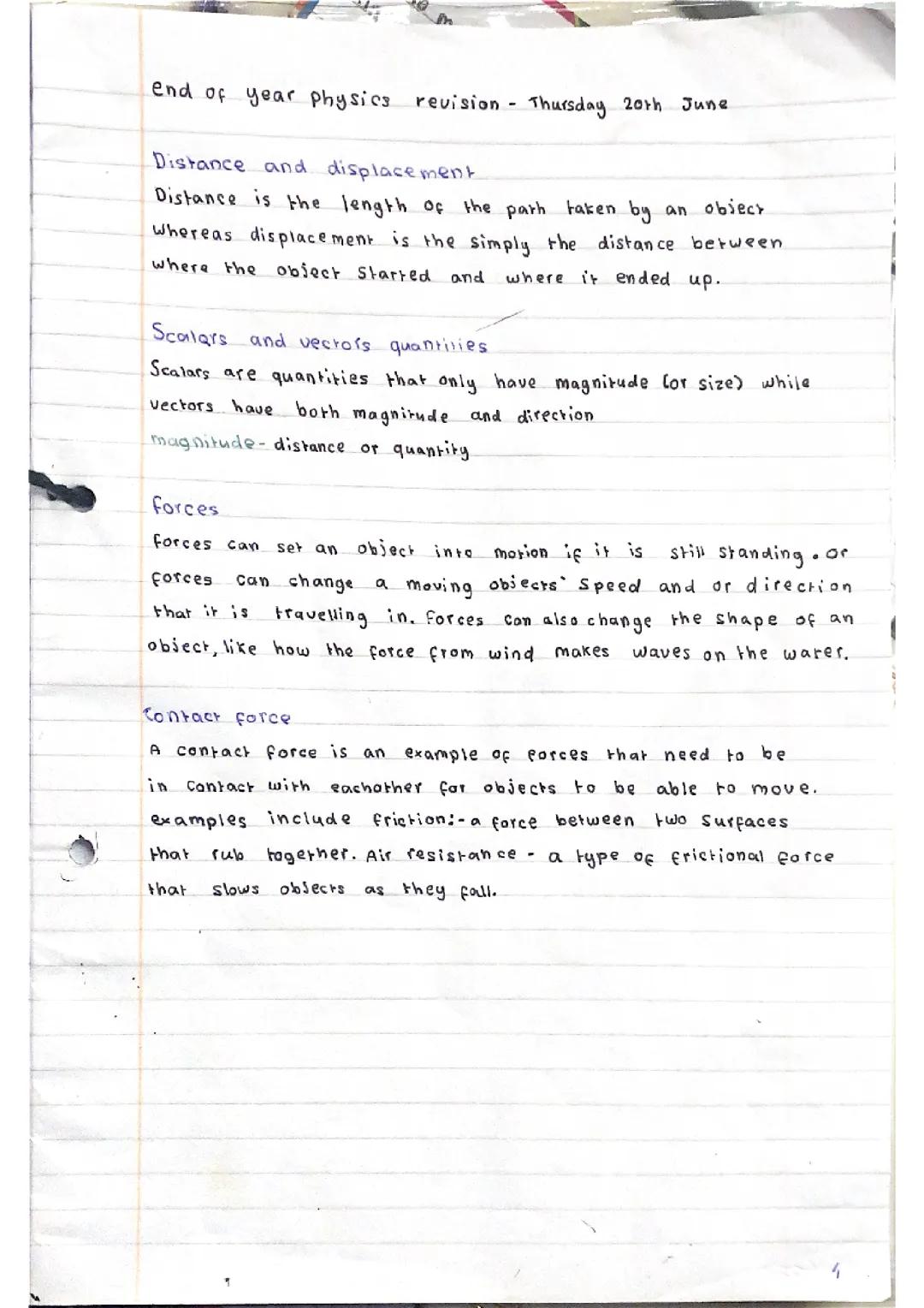 Distance and displacement, scalars and vector quantities, forces , contact force 