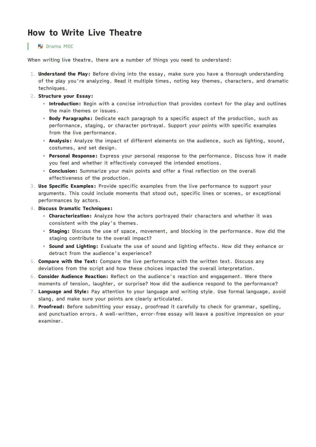 How to Write Live Theatre
Drama MOC
When writing live theatre, there are a number of things you need to understand:
1. Understand the Play: 