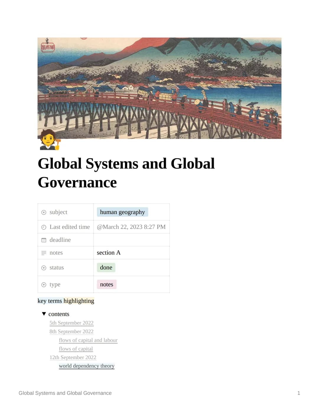 HOT THE
Global Systems and Global
Governance
notes
Ⓒsubject
human geography
Last edited time @March 22, 2023 8:27 PM
deadline
status
© type
