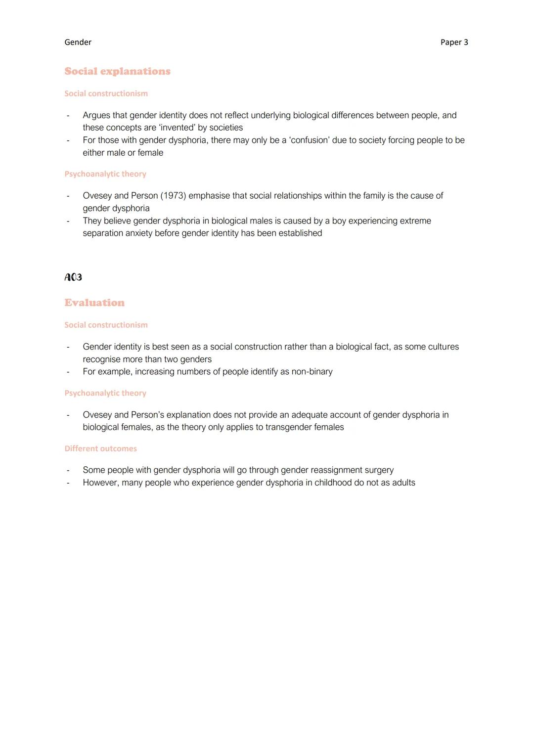 Gender

ATYPICAL GENDER DEVELOPMENT

Paper 3

A01

Gender dysphoria

- When someone experiences a mismatch between their biological sex and 