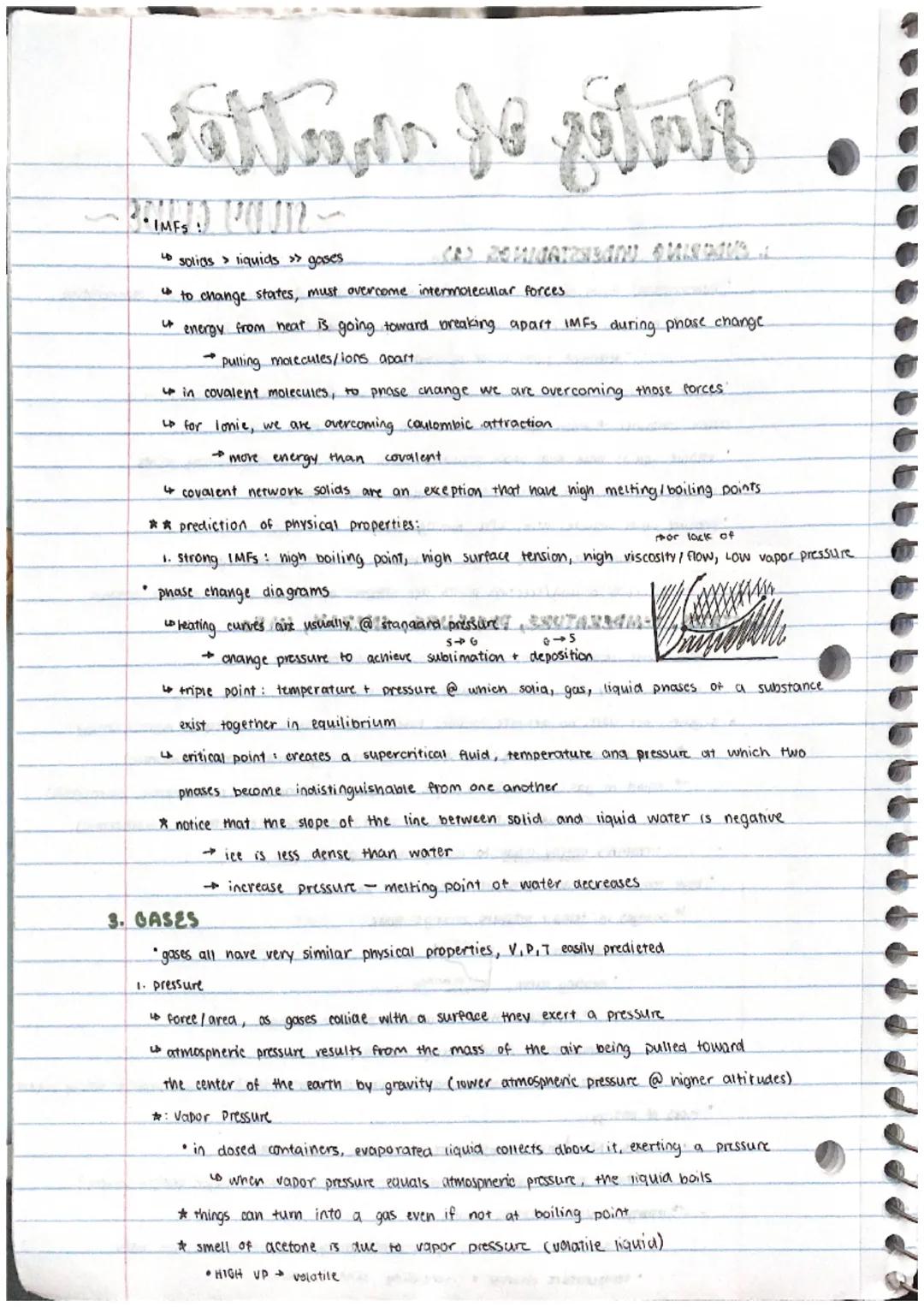 # States of matter

~STUDY GUIDE~

1. ENDURING UNDERSTADINOS (1)

*   intermolecular forces among molecules determine their state of matter 