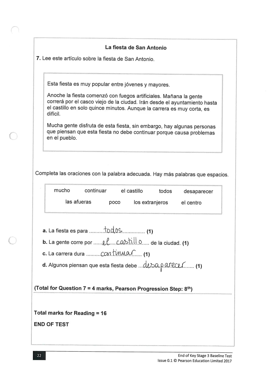 Surname
Key Stage 3
Baseline Test: End of KS3
Spanish
Paper 3: Reading
Time: 35 minutes
You must have:
n/a
Instructions
●
●
●
●
Other names
