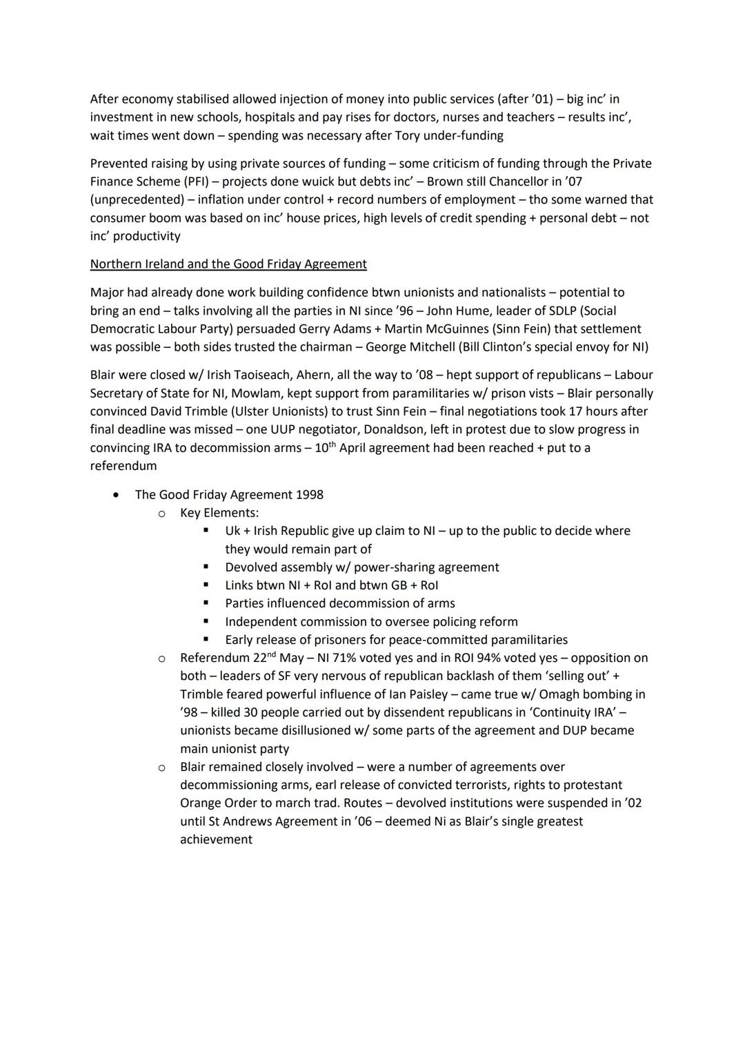 The Labour Governments
Blair as leader, character and ideology
New type of Lab politician - Father had been a Tory supporter + didn't join u